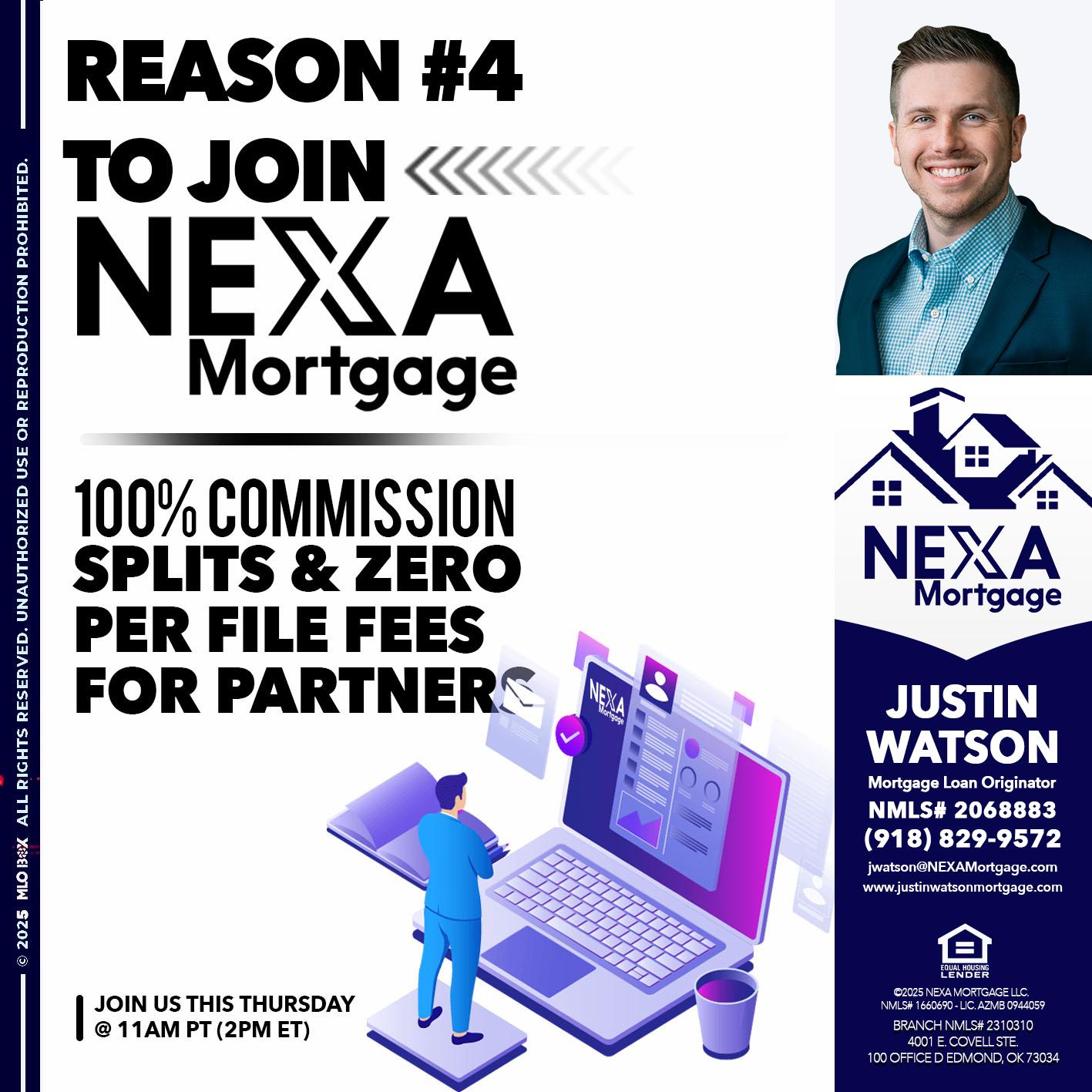REASON 4 - Justin Watson -Mortgage Loan Originator