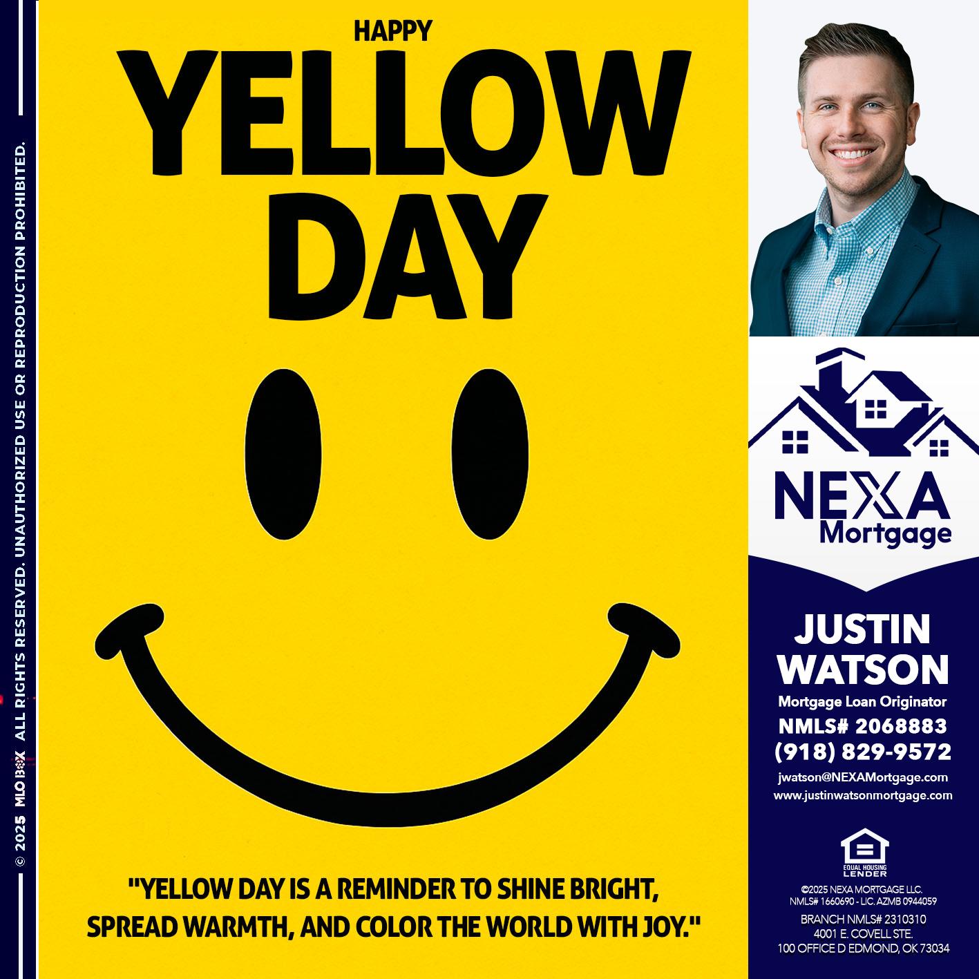 YELLOW DAY - Justin Watson -Mortgage Loan Originator
