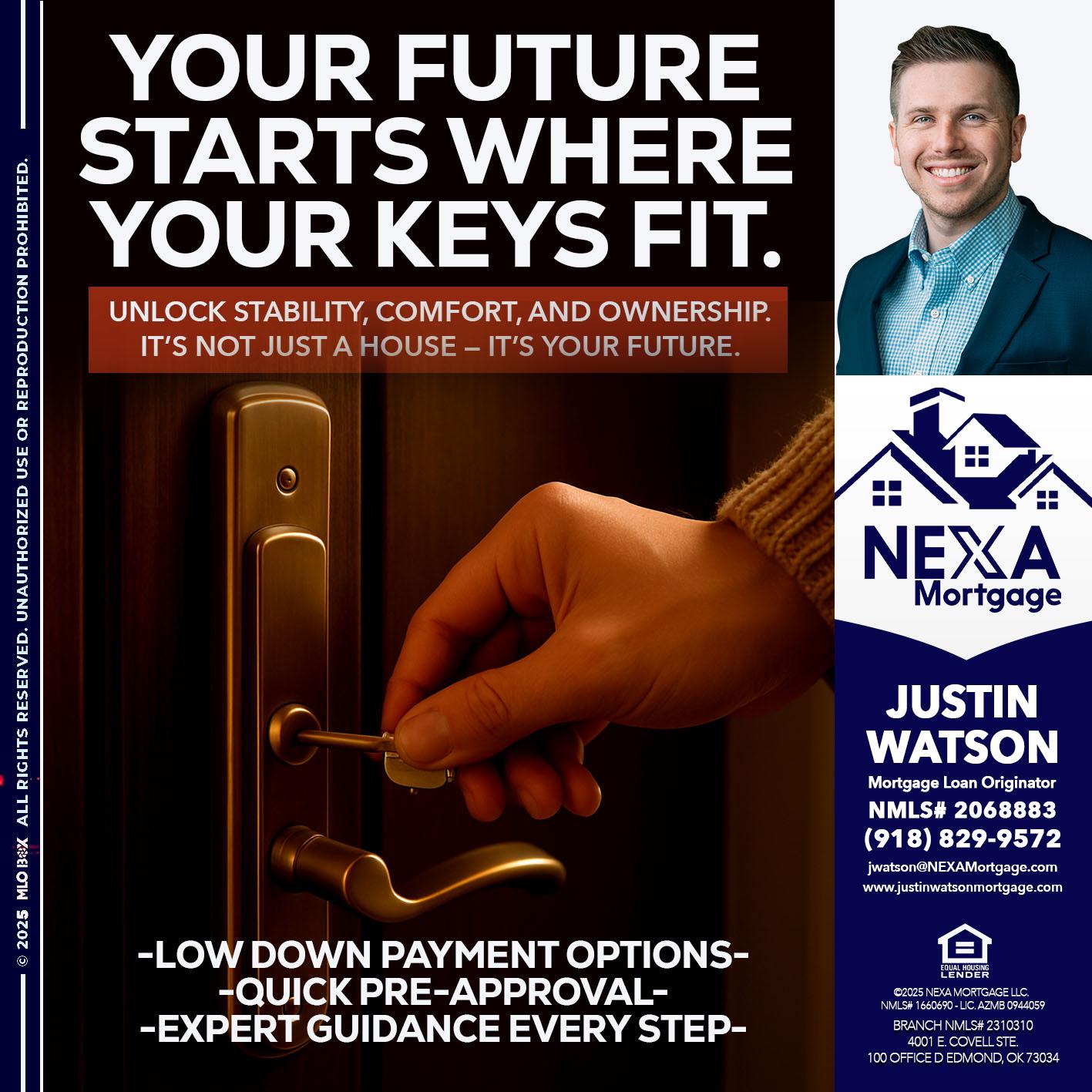 YOUR FUTURE - Justin Watson -Mortgage Loan Originator
