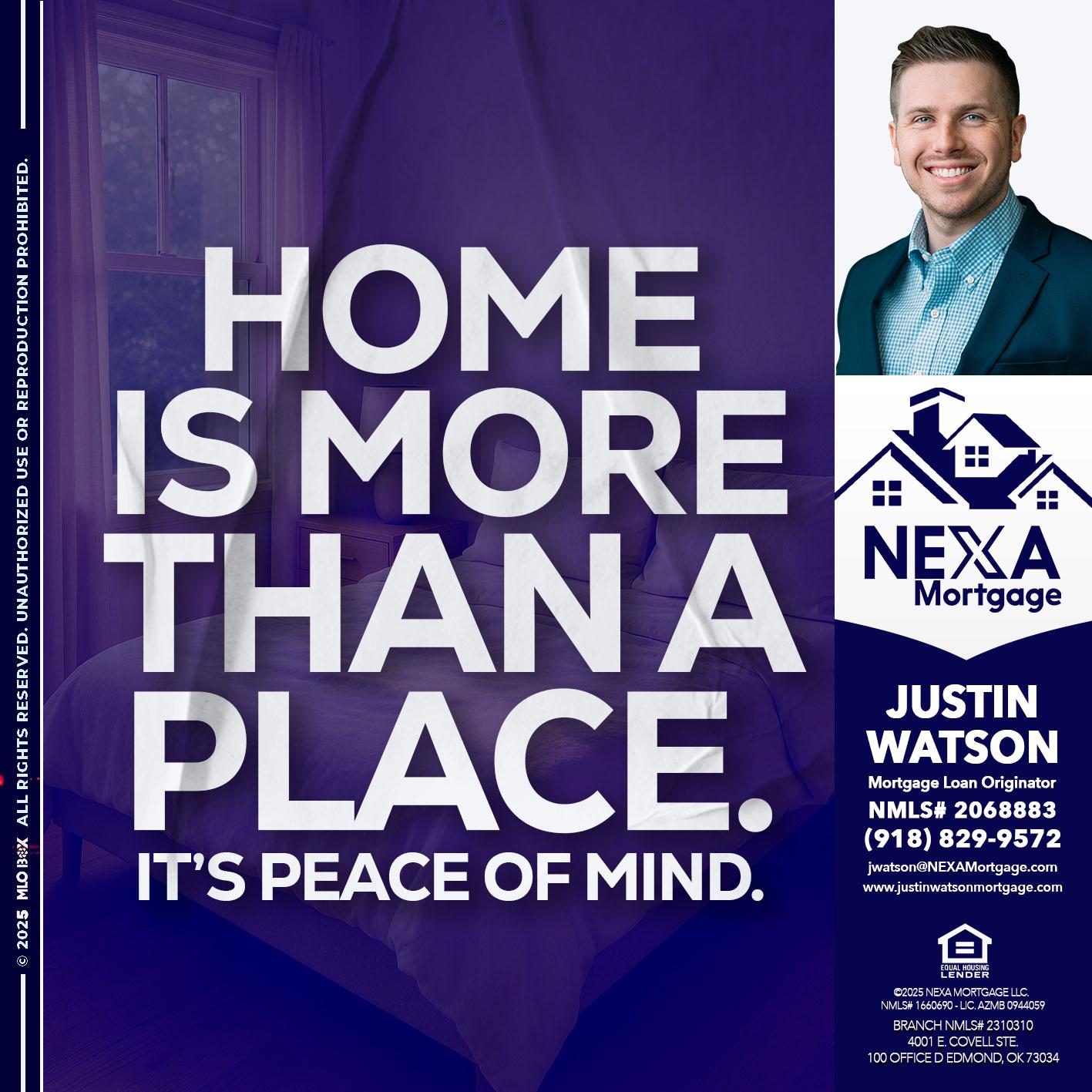 HOME IS MORE - Justin Watson -Mortgage Loan Originator