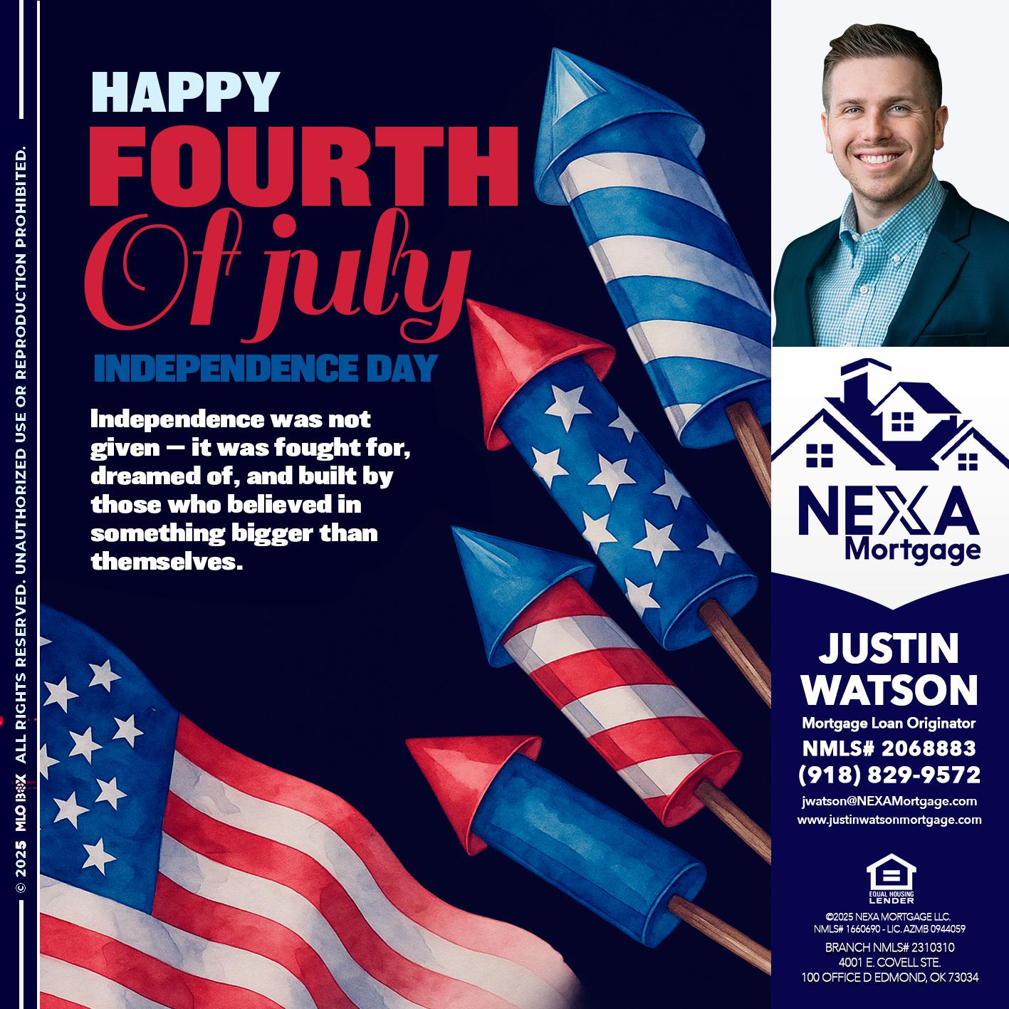 happy fourth - Justin Watson -Mortgage Loan Originator