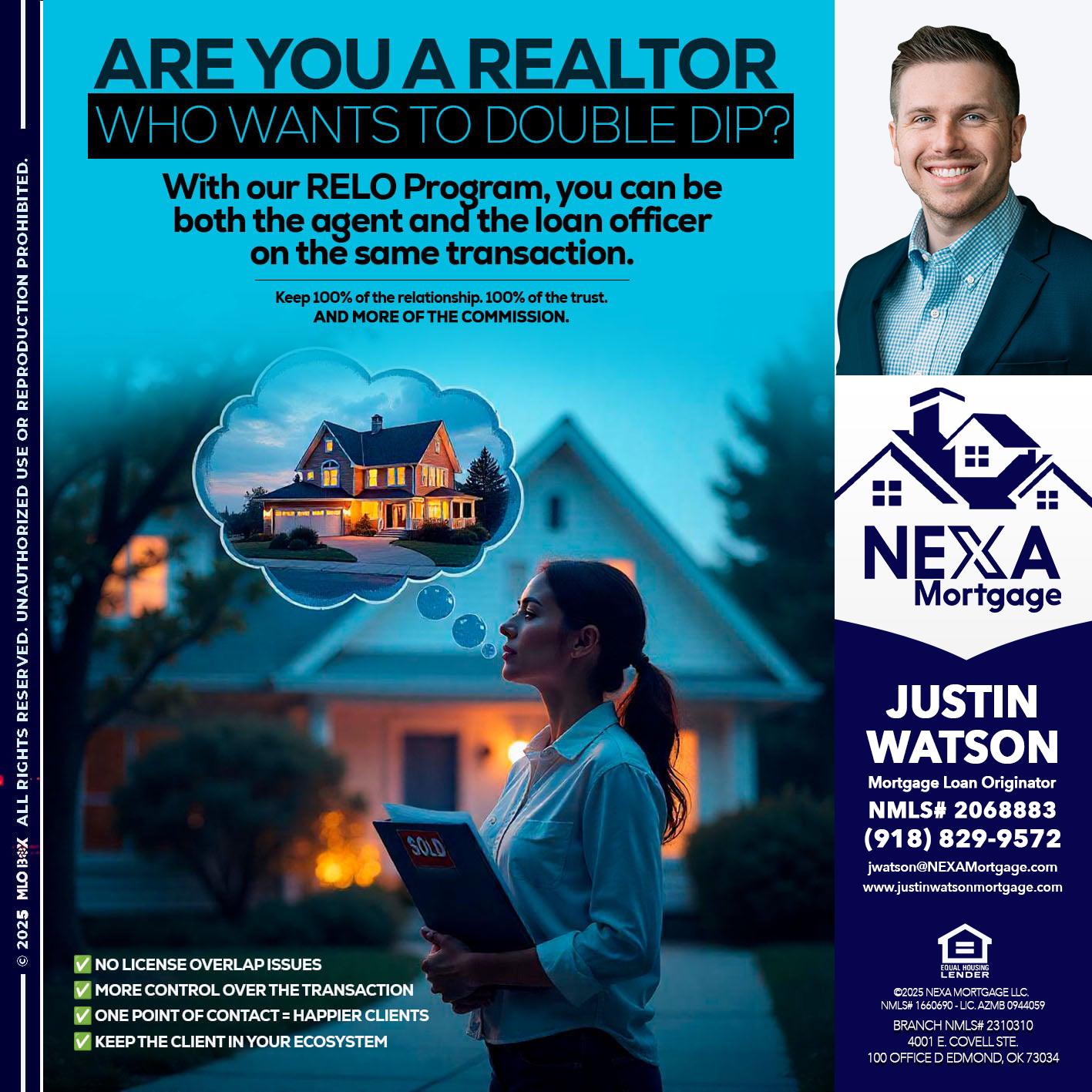 Are you a Realtor? - Justin Watson -Mortgage Loan Originator