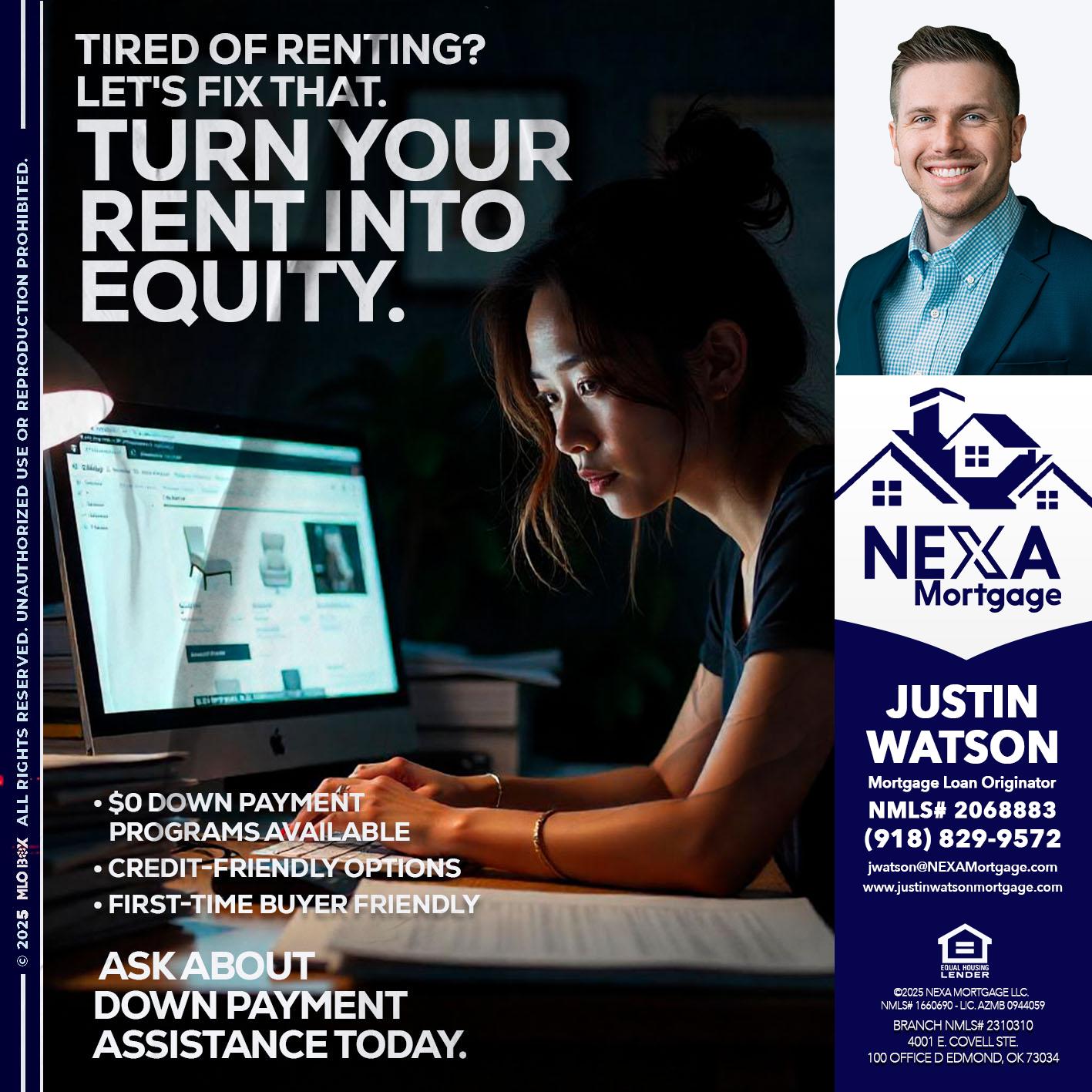 tired of renting? - Justin Watson -Mortgage Loan Originator