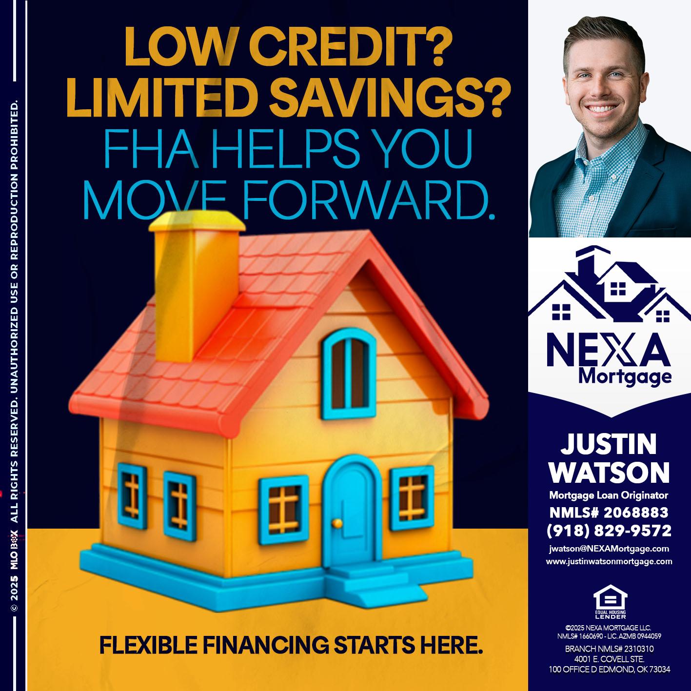 LOW CREDIT? - Justin Watson -Mortgage Loan Originator