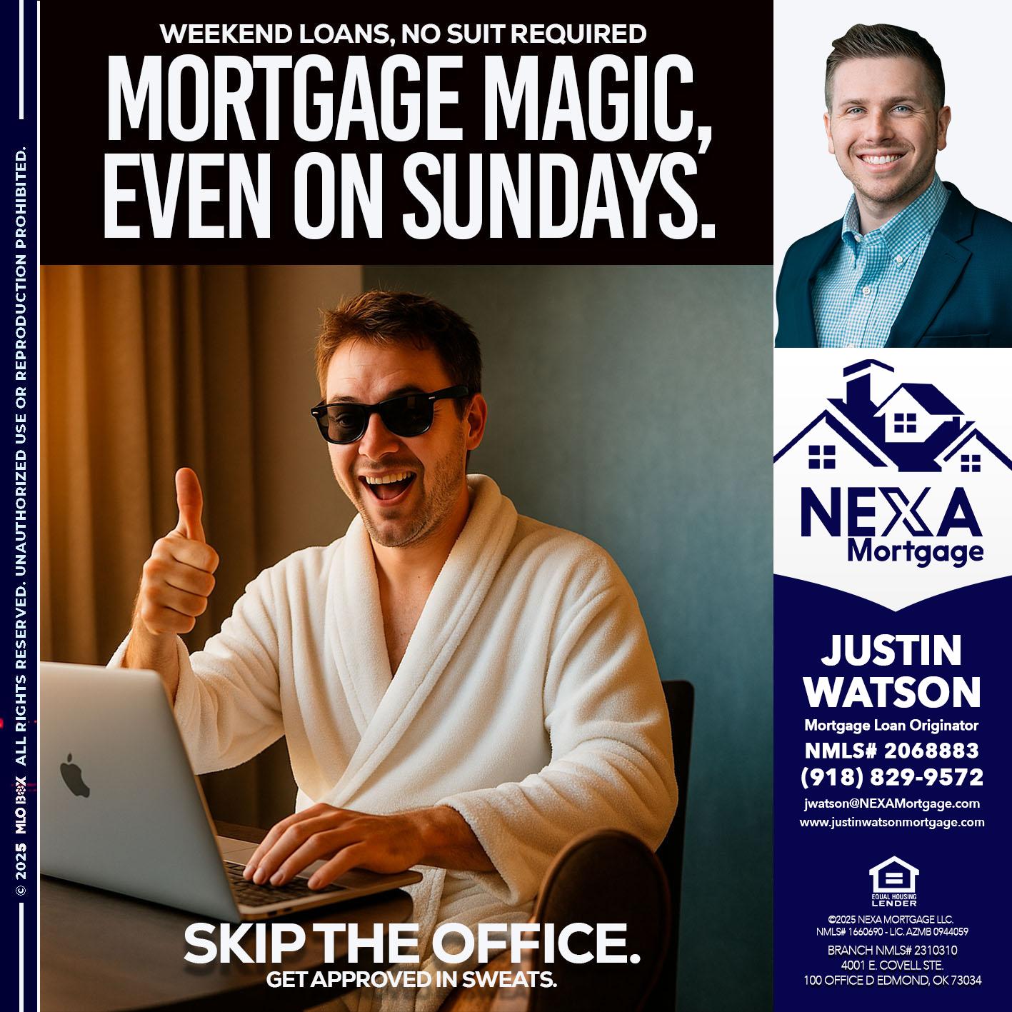 MORTGAGE MAGICS - Justin Watson -Mortgage Loan Originator