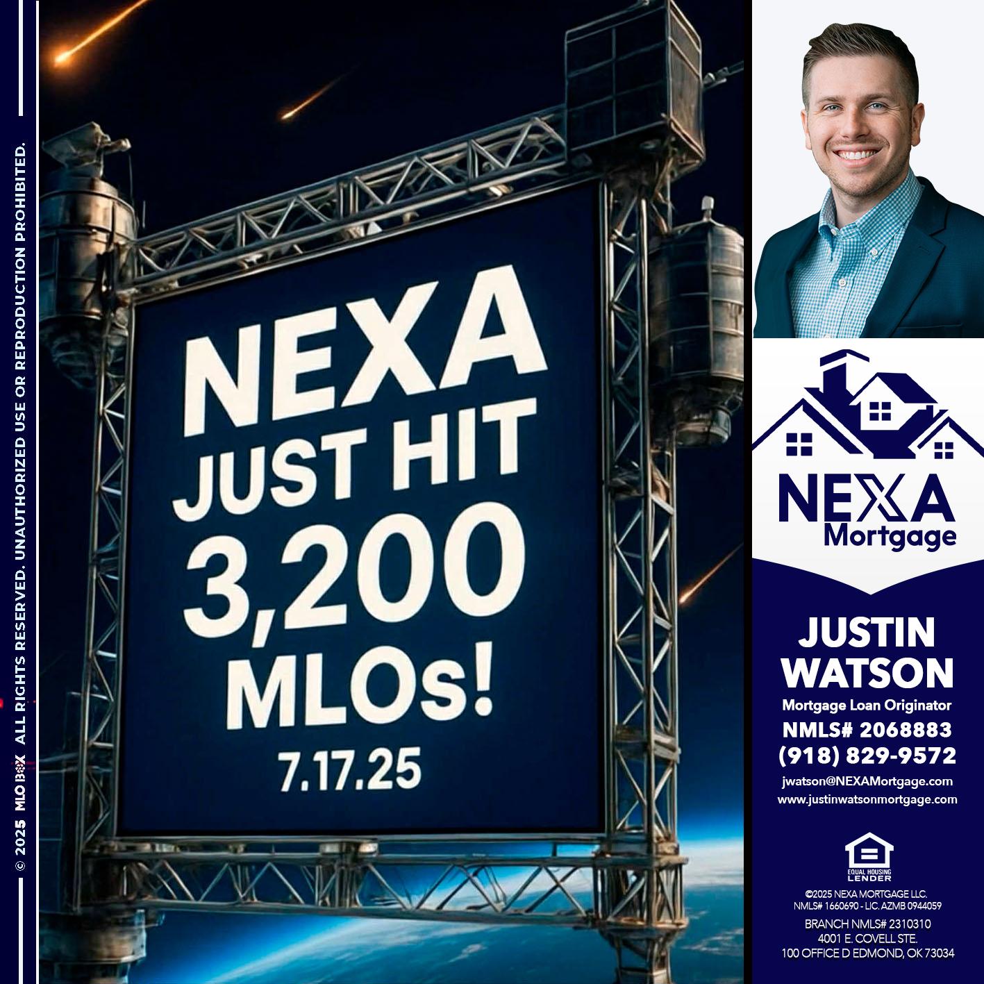 NEXA JUST HIT 3,200 - Justin Watson -Mortgage Loan Originator