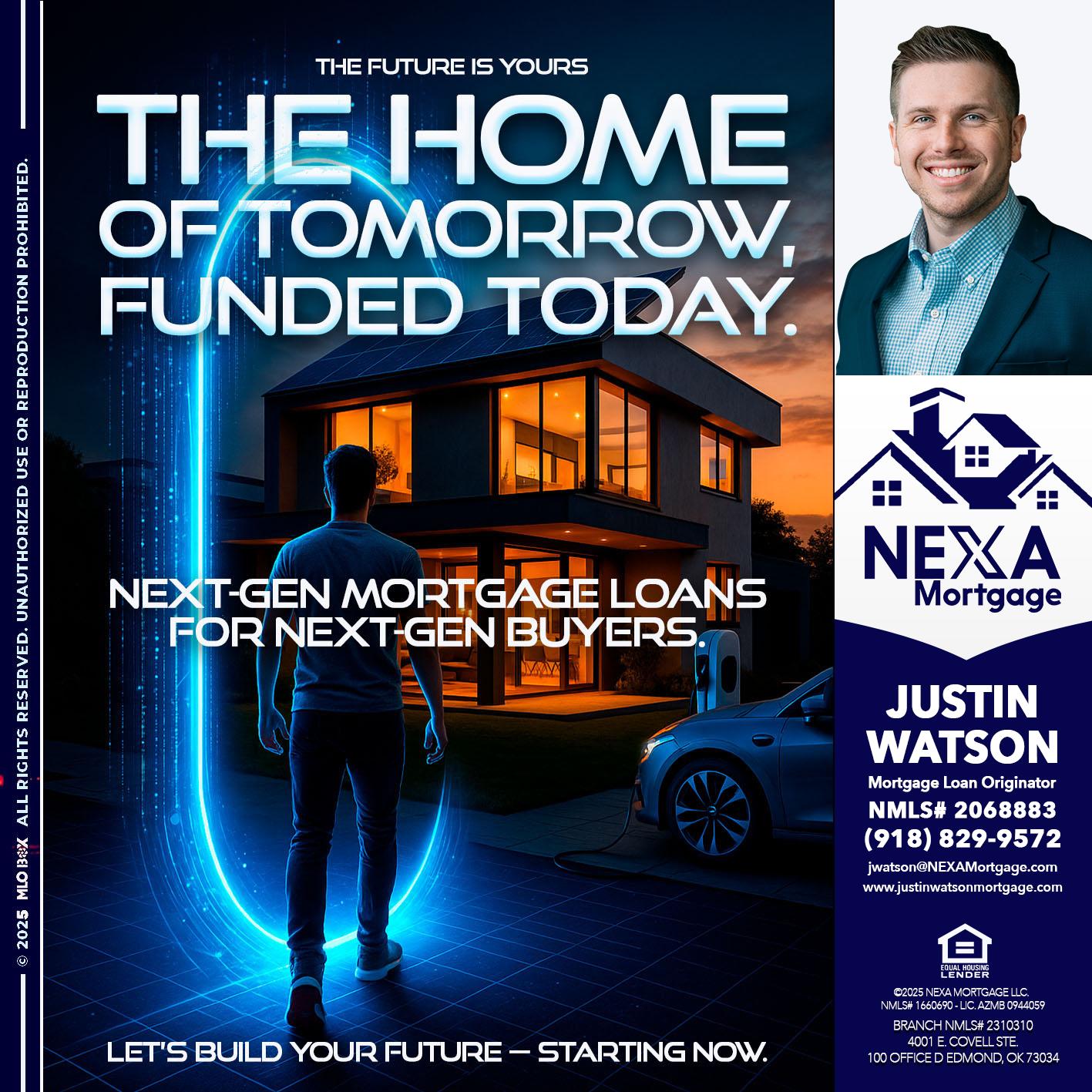 THE HOME - Justin Watson -Mortgage Loan Originator
