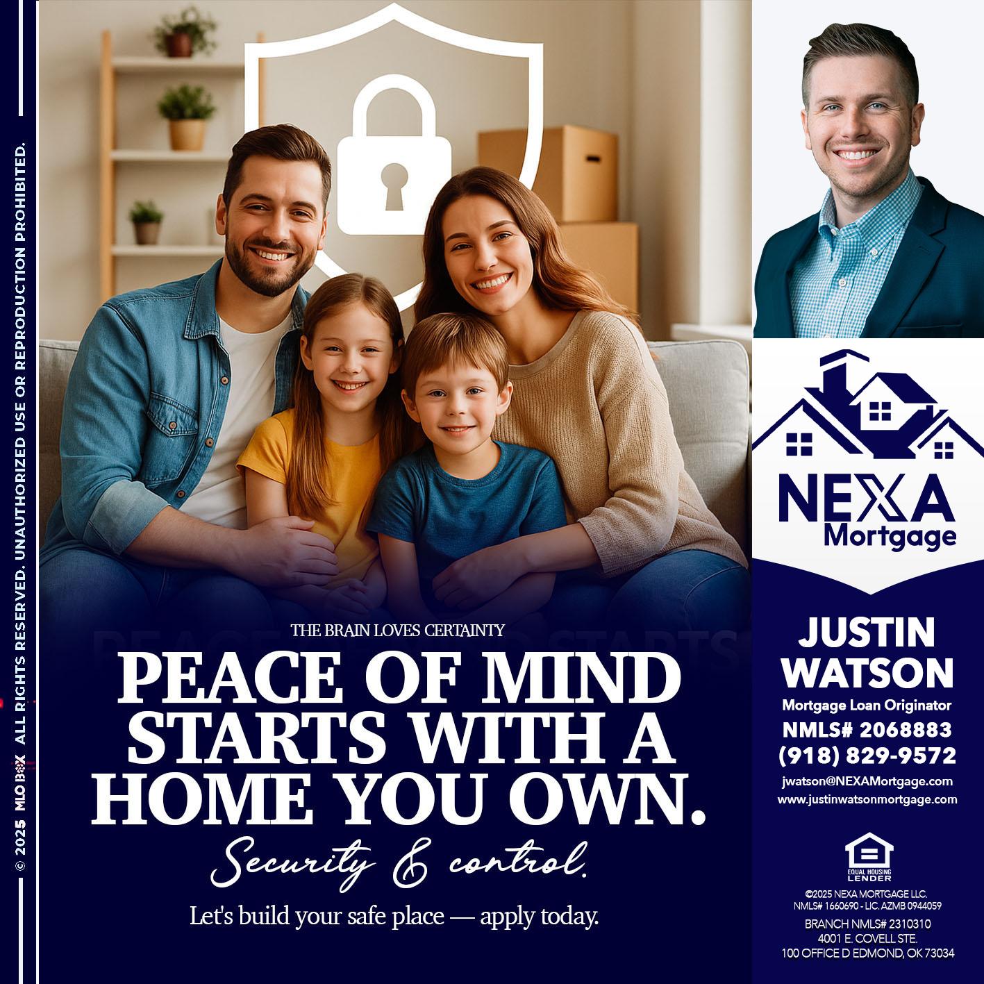 peace of mind - Justin Watson -Mortgage Loan Originator