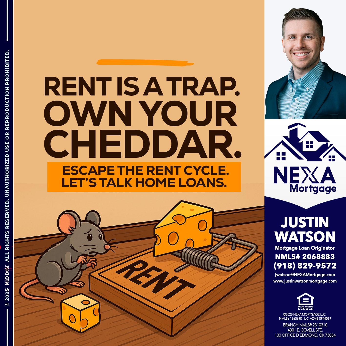 RENT IS TRAP - Justin Watson -Mortgage Loan Originator