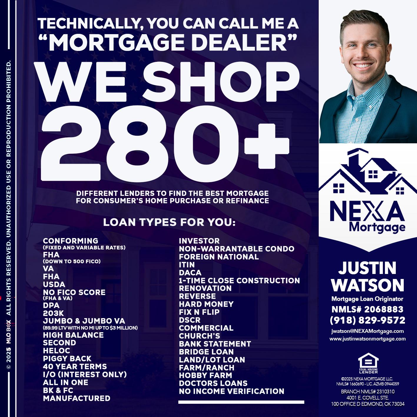 WE SHOP 280 + - Justin Watson -Mortgage Loan Originator