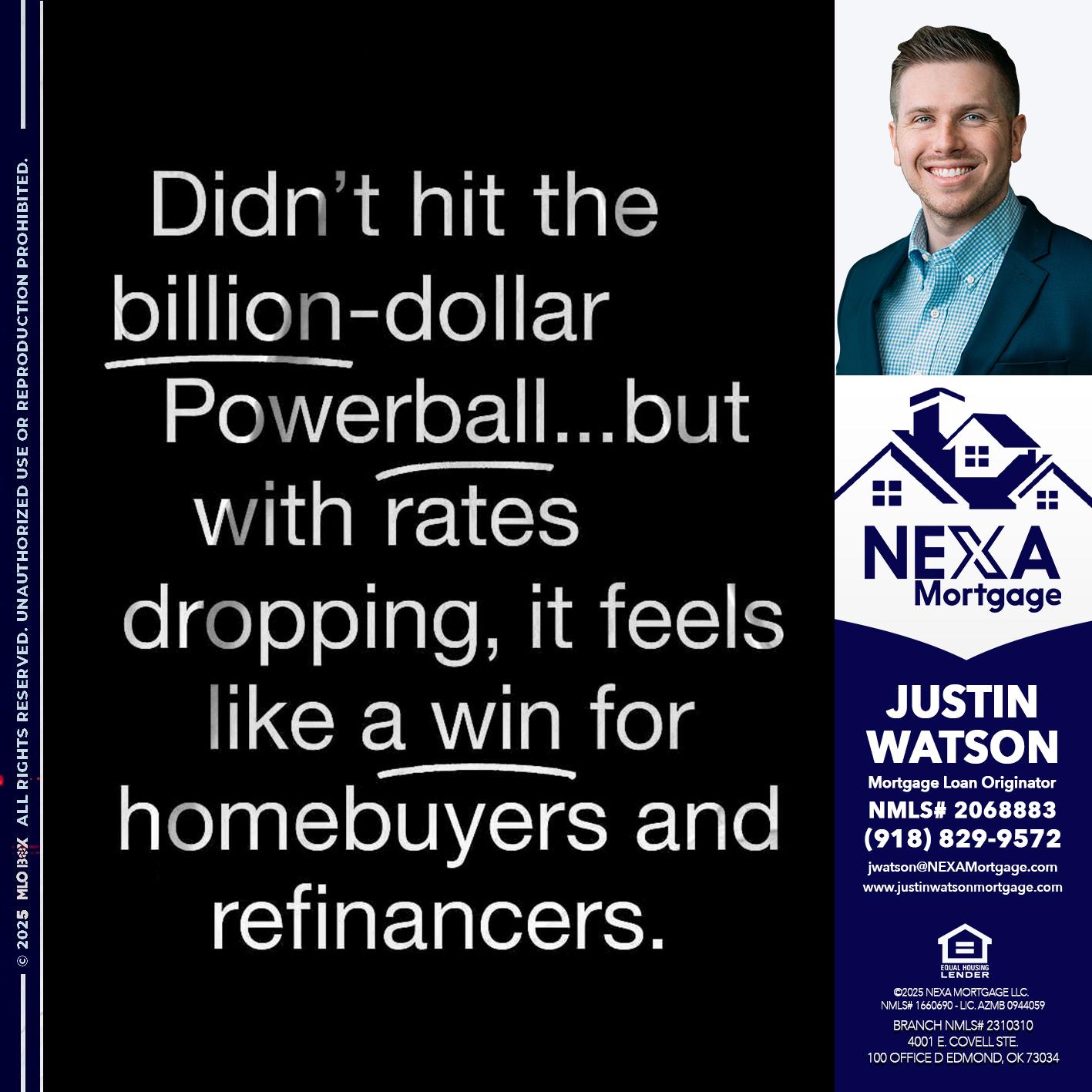 DIDNT HIT - Justin Watson -Mortgage Loan Originator
