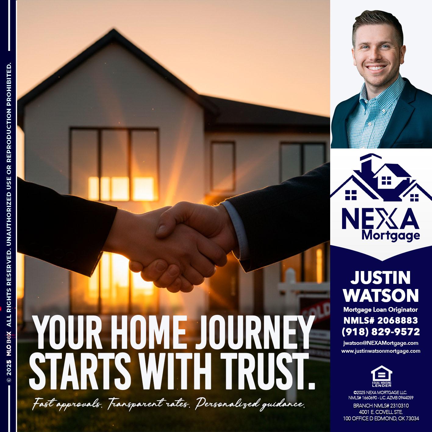 your home - Justin Watson -Mortgage Loan Originator