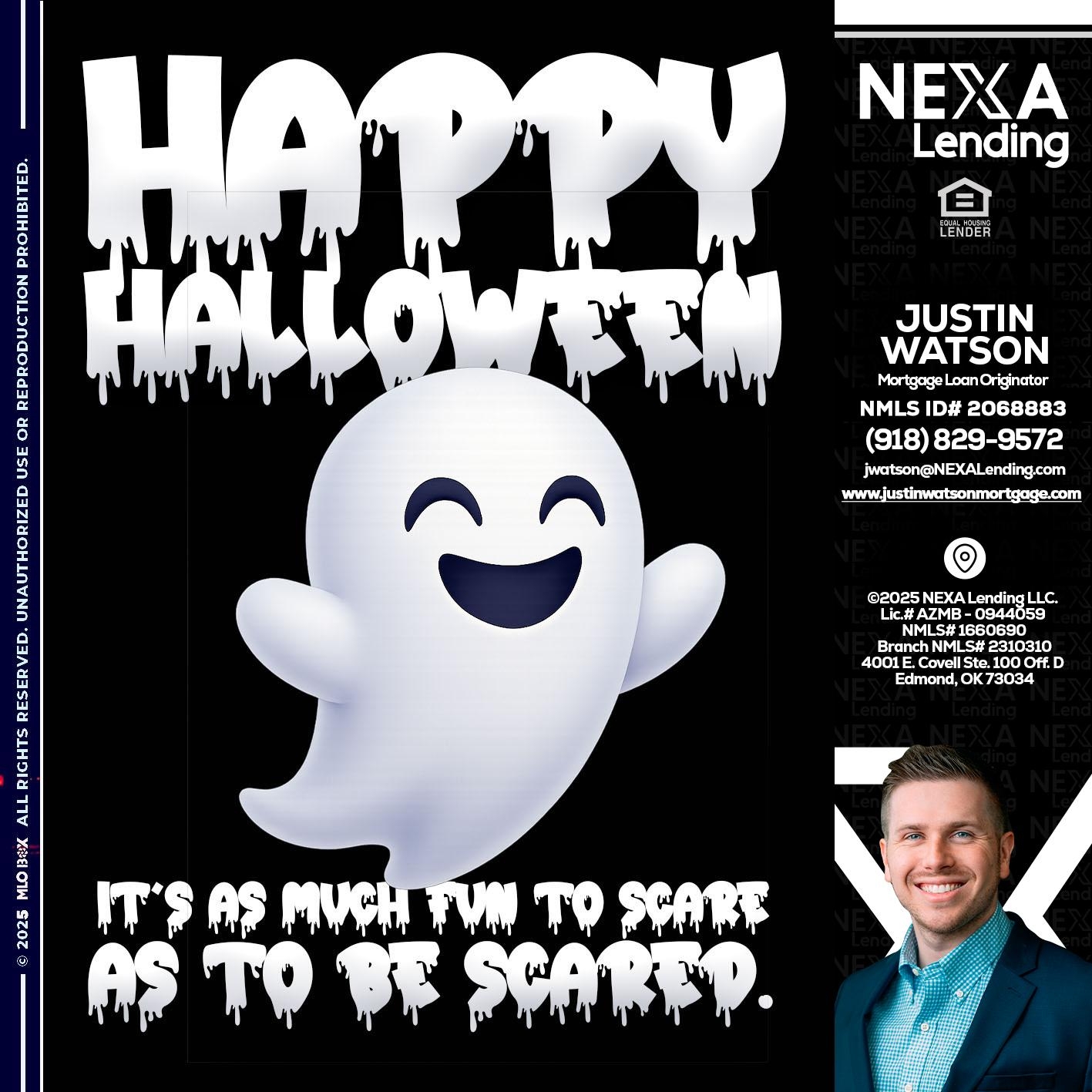 HAPPY HALLOWEEN - Justin Watson -Mortgage Loan Originator