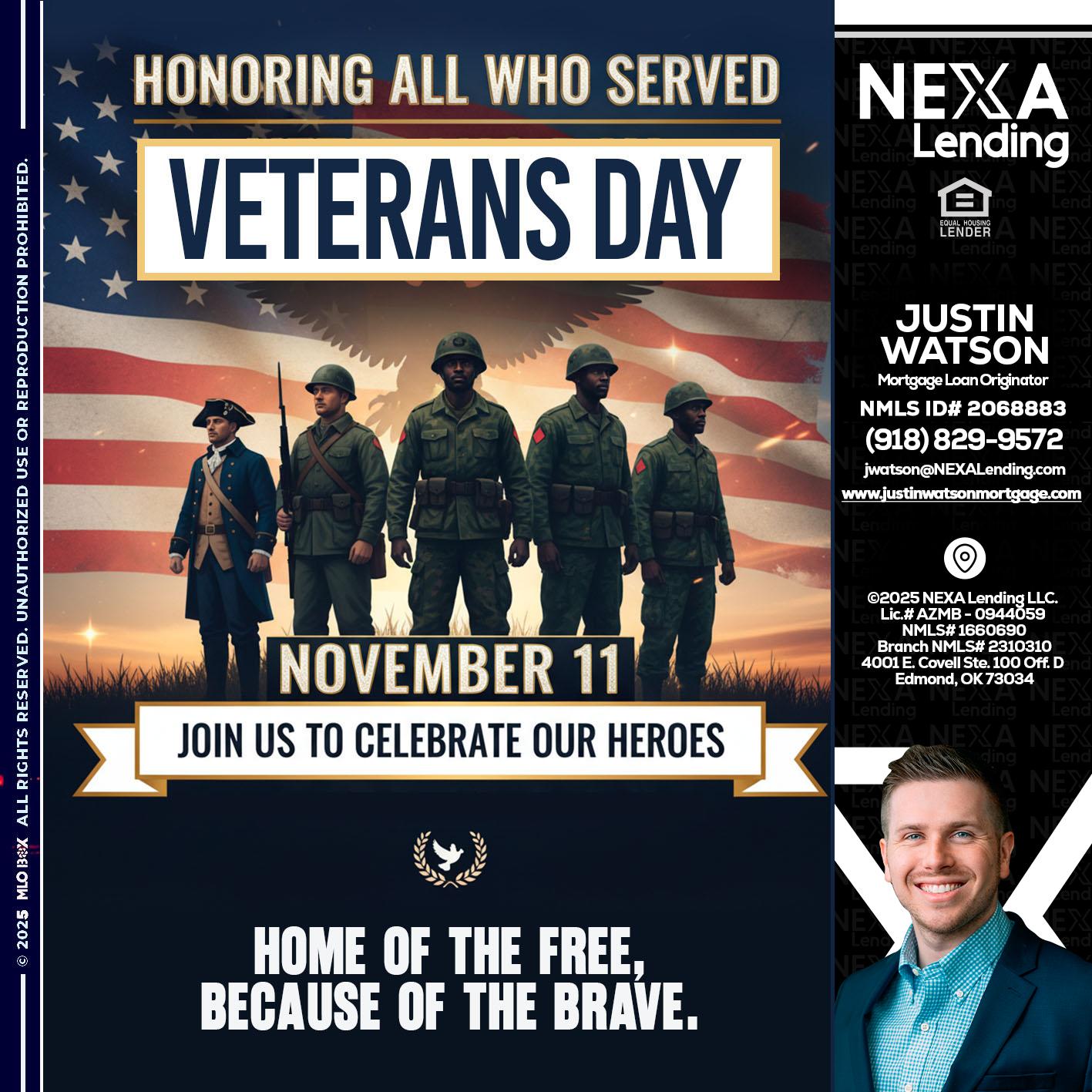 VETERANS DAY - Justin Watson -Mortgage Loan Originator