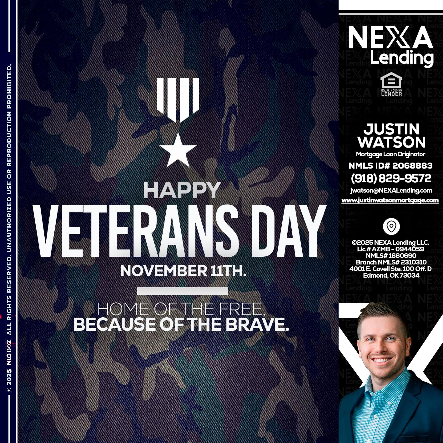 VETERANS DAY - Justin Watson -Mortgage Loan Originator