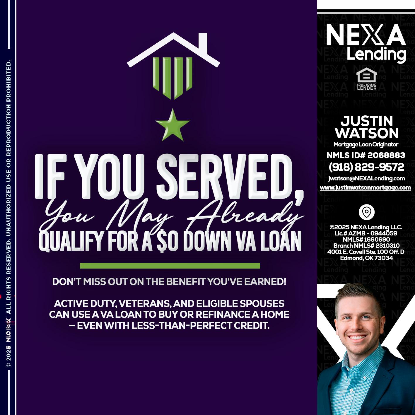 IF YOU SERVED - Justin Watson -Mortgage Loan Originator