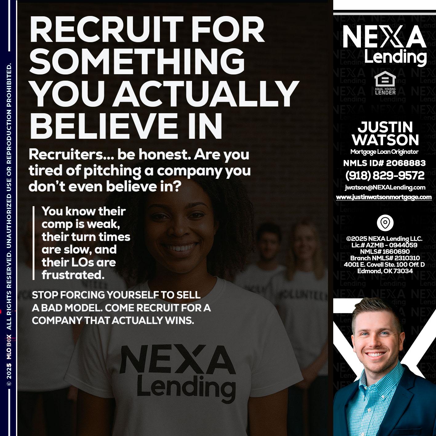 RECRUITING - Justin Watson -Mortgage Loan Originator