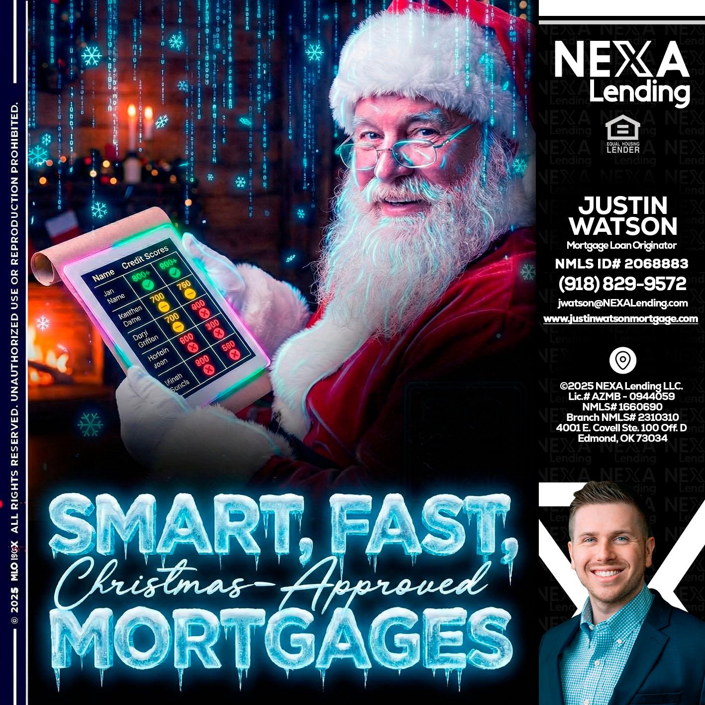 SMART, FAST - Justin Watson -Mortgage Loan Originator