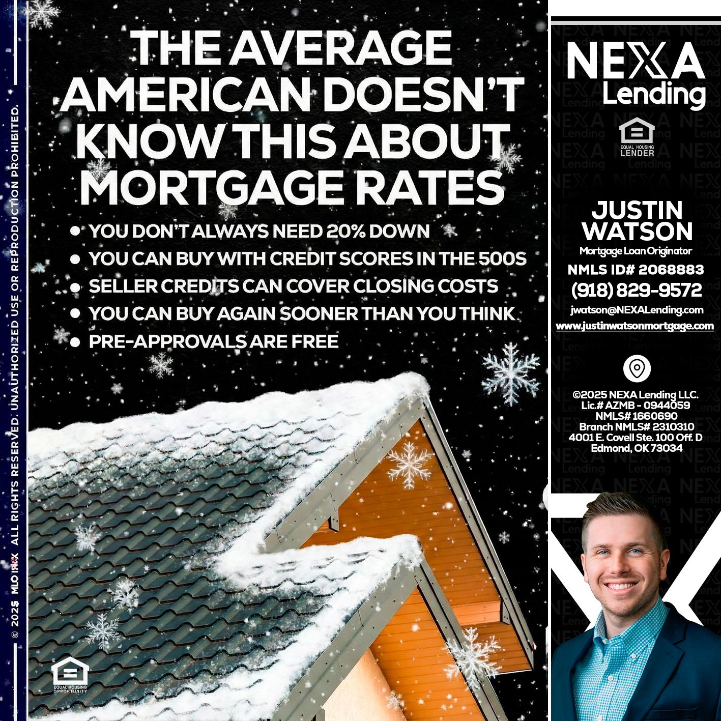 THE AVERAGE - Justin Watson -Mortgage Loan Originator