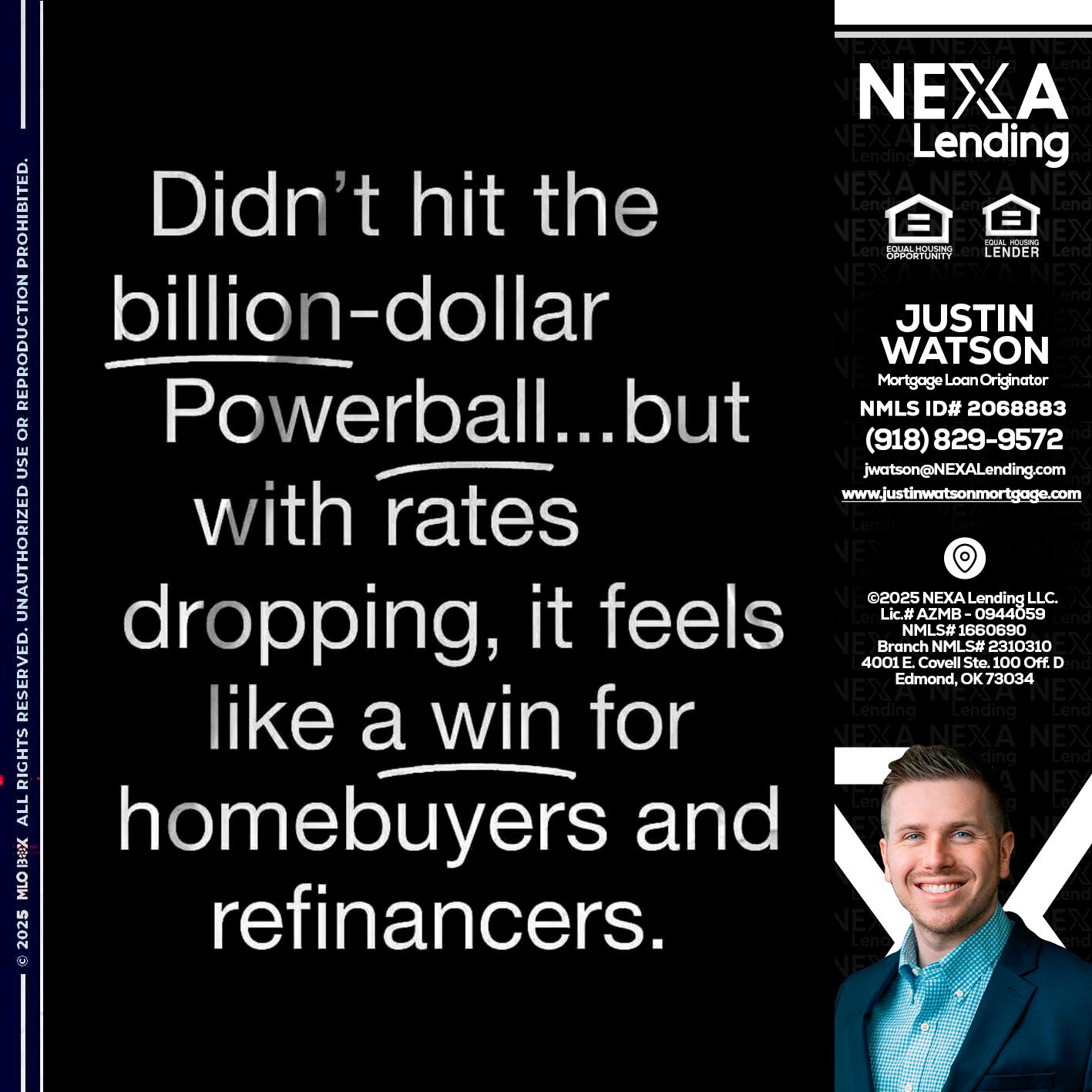 DIDNT HIT - Justin Watson -Mortgage Loan Originator