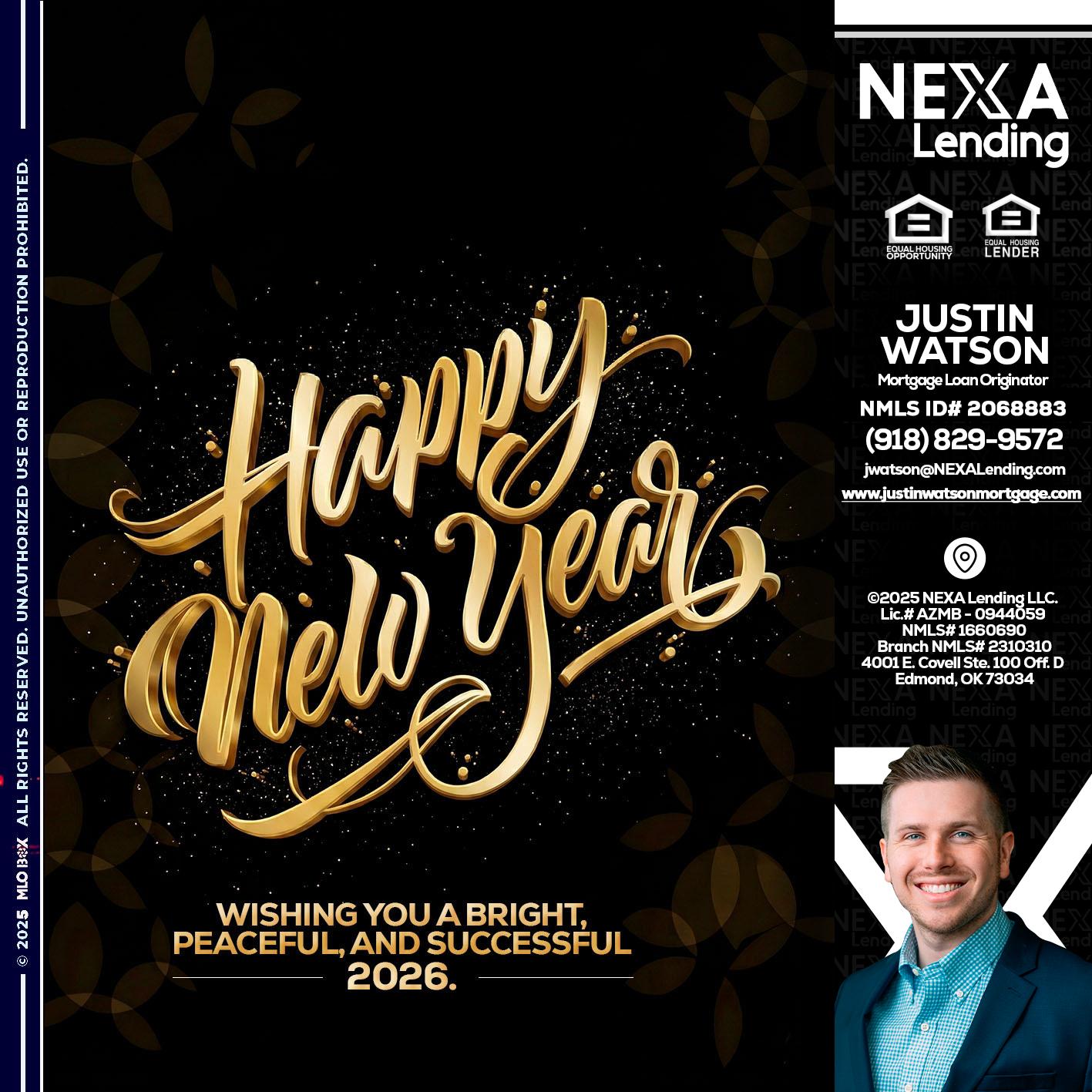 HAPPY NEW YEAR - Justin Watson -Mortgage Loan Originator