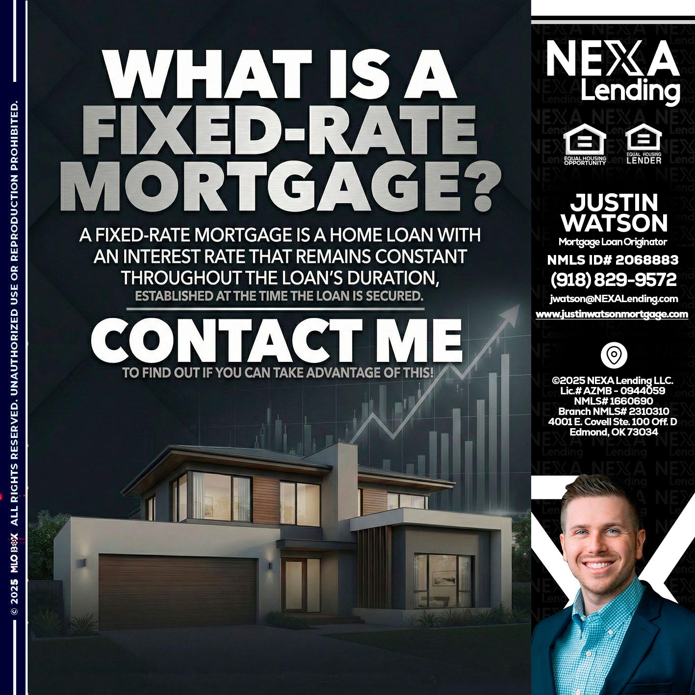 WHAT IS A - Justin Watson -Mortgage Loan Originator