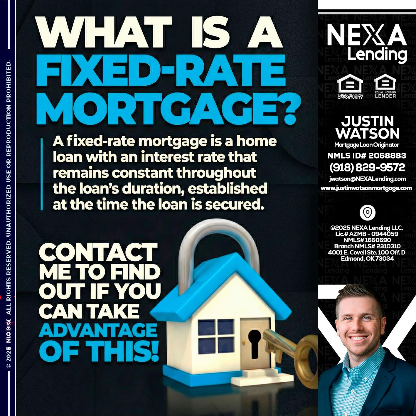 WHAT IS  A FIXED - Justin Watson -Mortgage Loan Originator