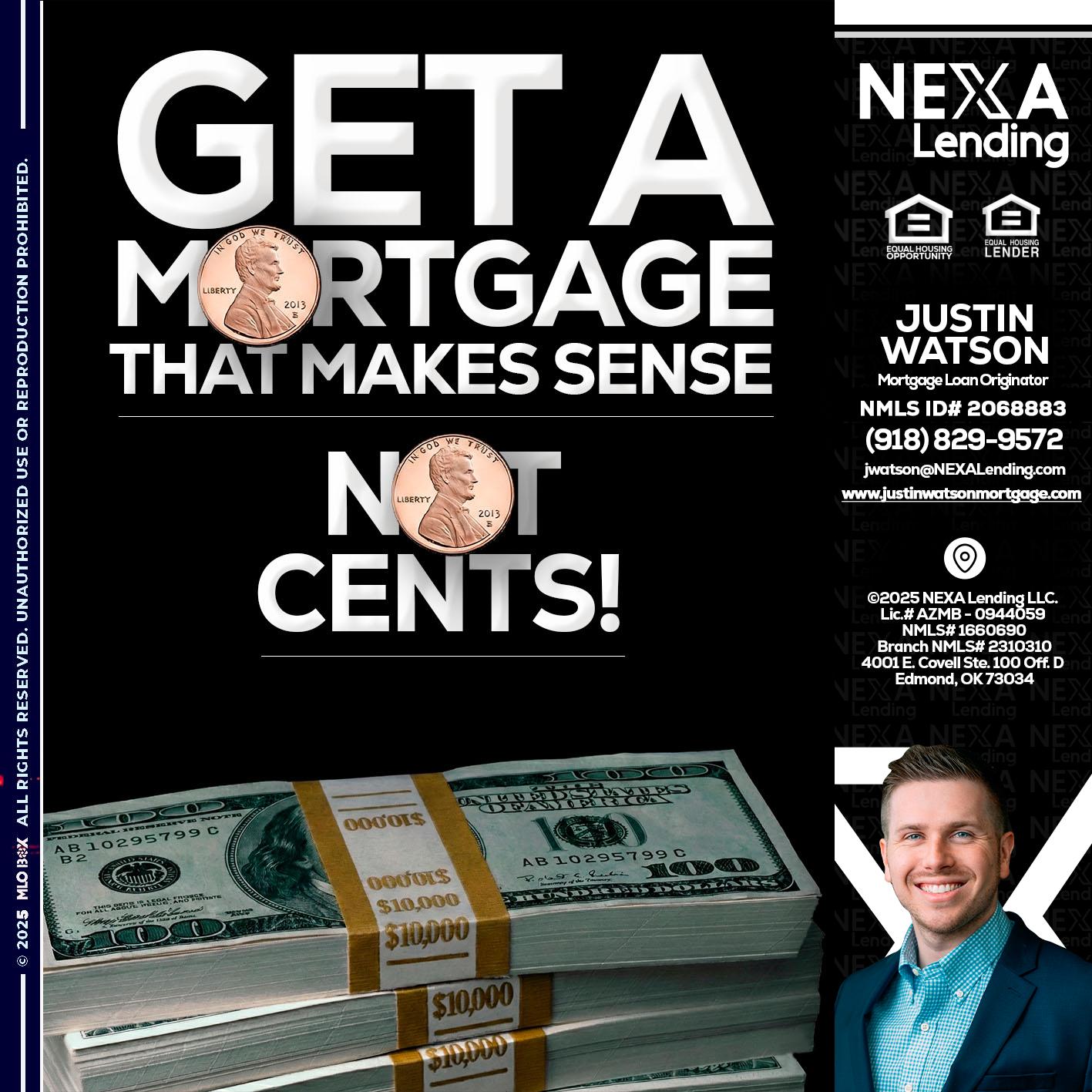 get a mortgage - Justin Watson -Mortgage Loan Originator