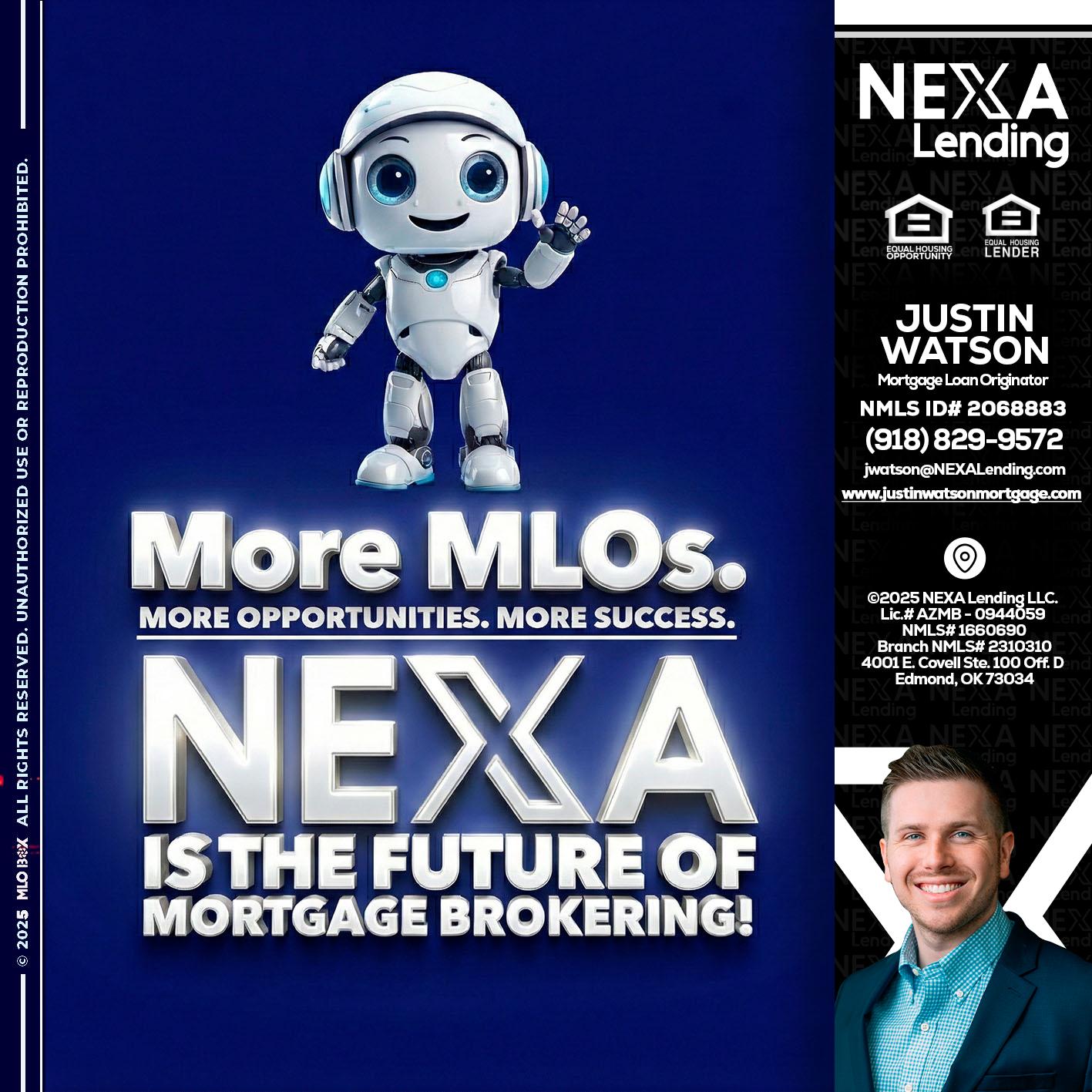 MORE MLOs - Justin Watson -Mortgage Loan Originator