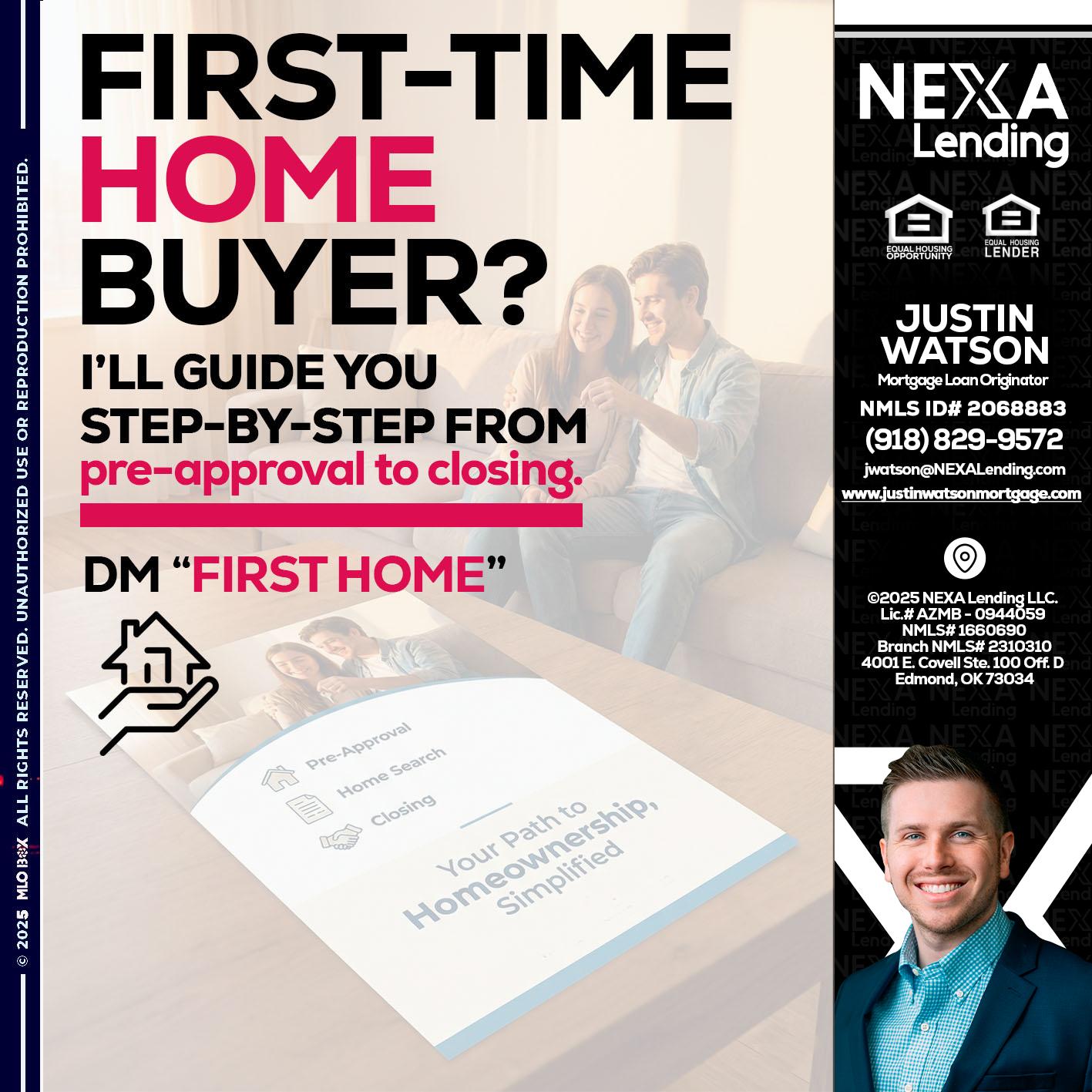 first time home buyer - Justin Watson -Mortgage Loan Originator