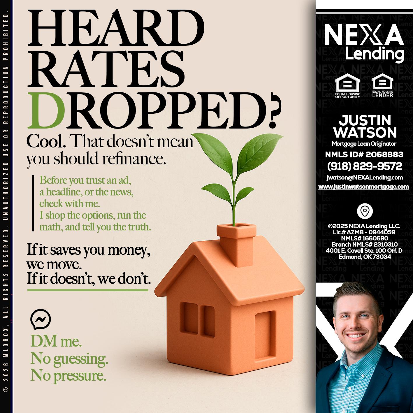 HEARD RATES - Justin Watson -Mortgage Loan Originator