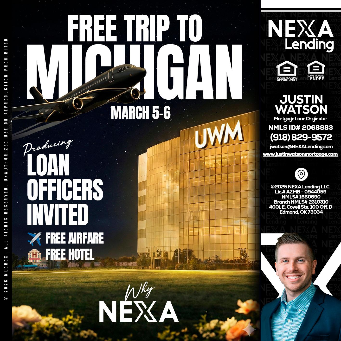 free Michigan trip - Justin Watson -Mortgage Loan Originator
