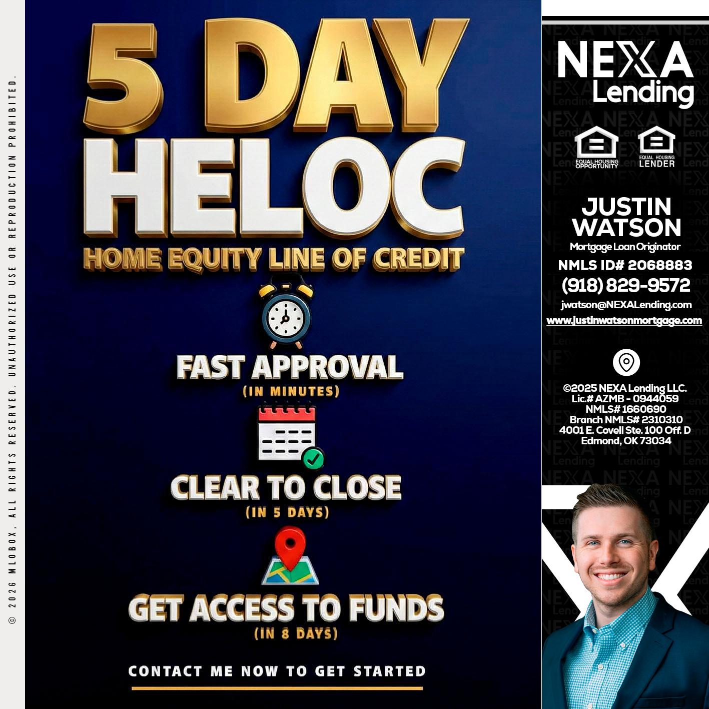 5 day hello - Justin Watson -Mortgage Loan Originator