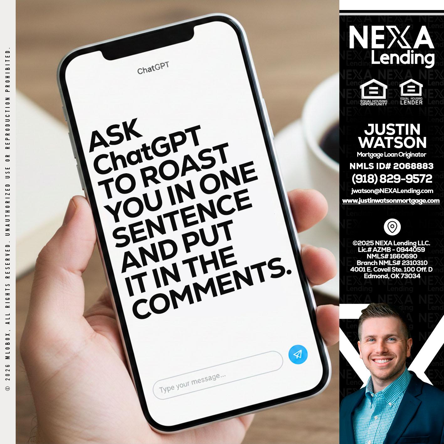 ask chatgpt - Justin Watson -Mortgage Loan Originator