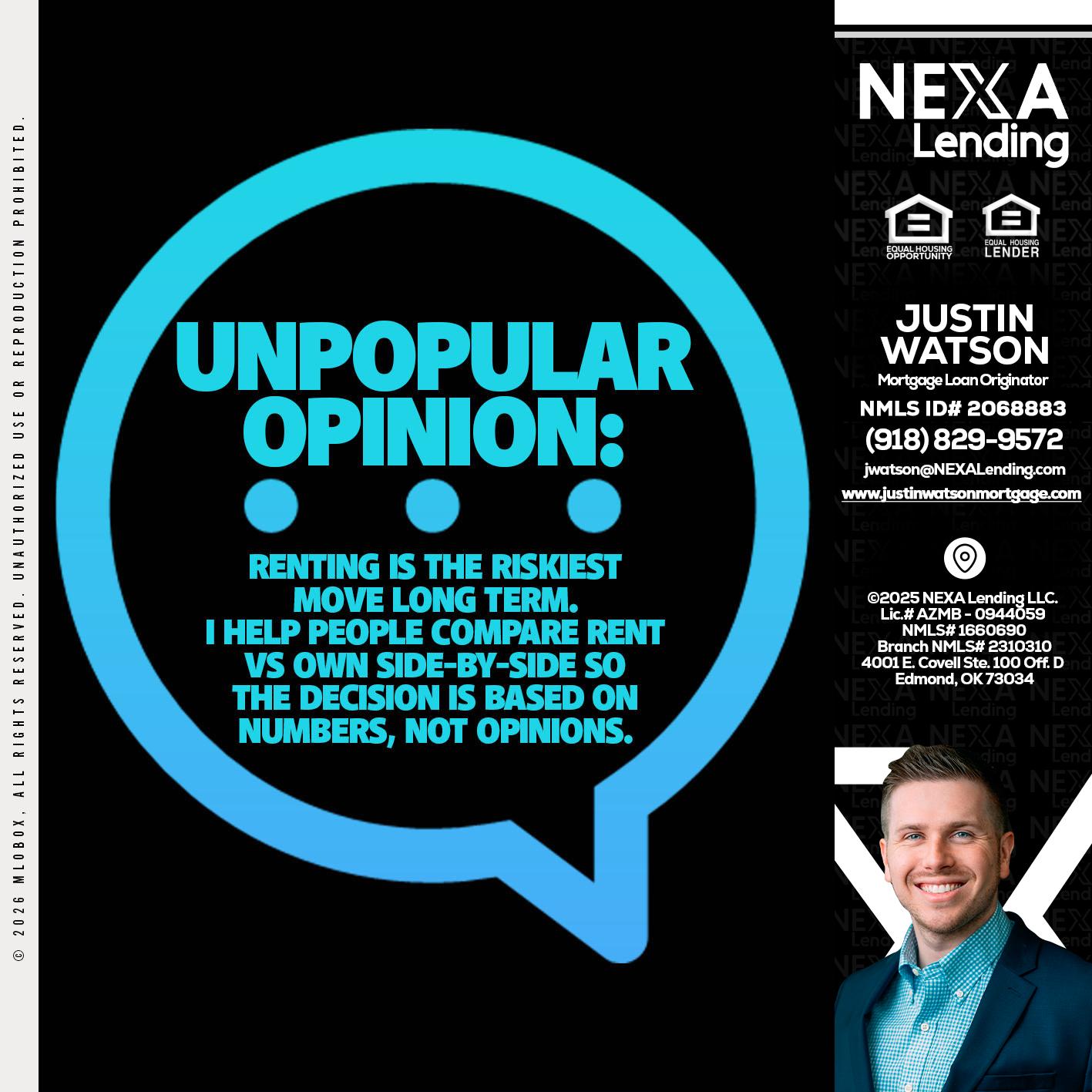 unpopular opinion - Justin Watson -Mortgage Loan Originator