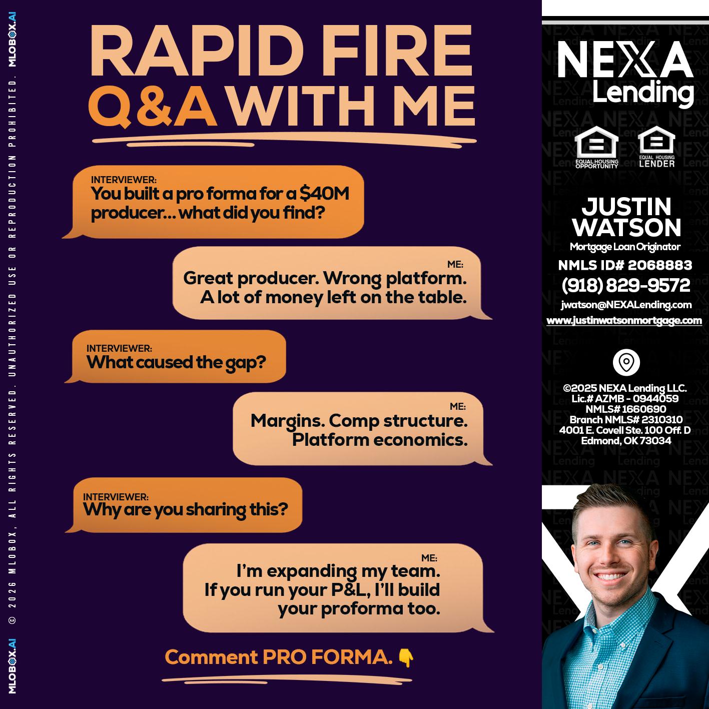 RAPID FIRE - Justin Watson -Mortgage Loan Originator
