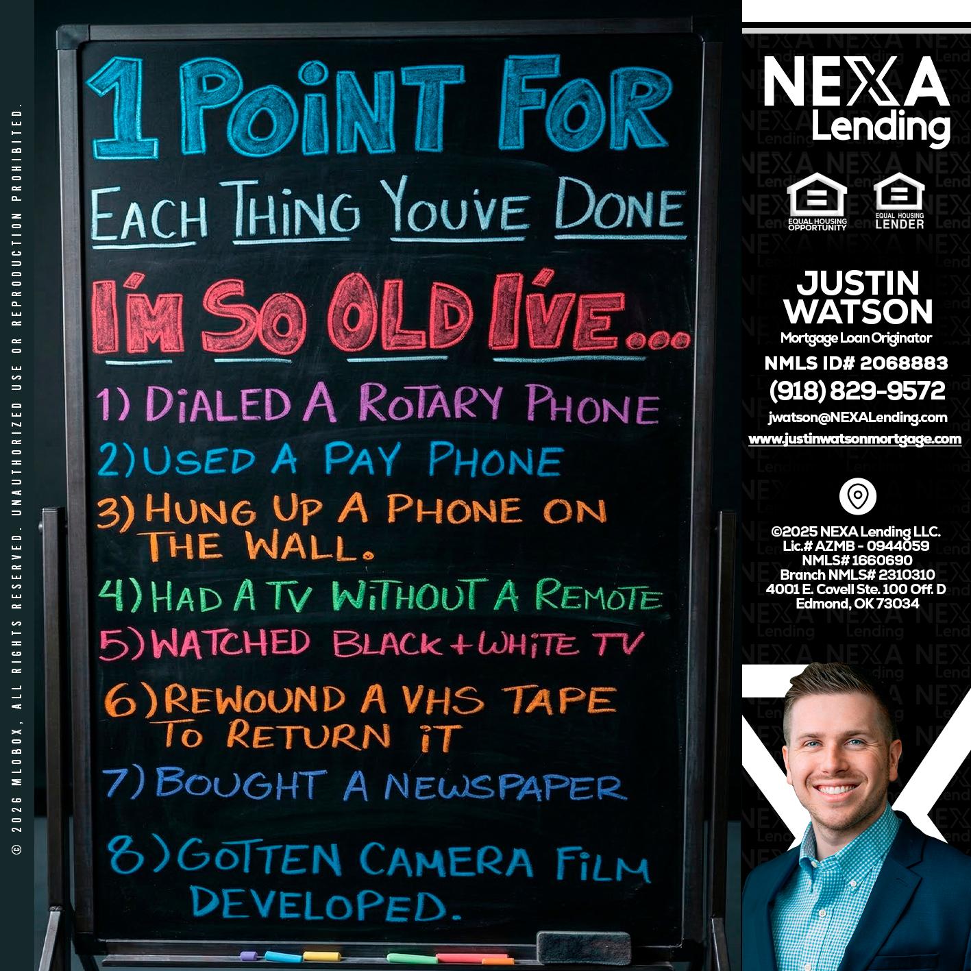 1 point for - Justin Watson -Mortgage Loan Originator