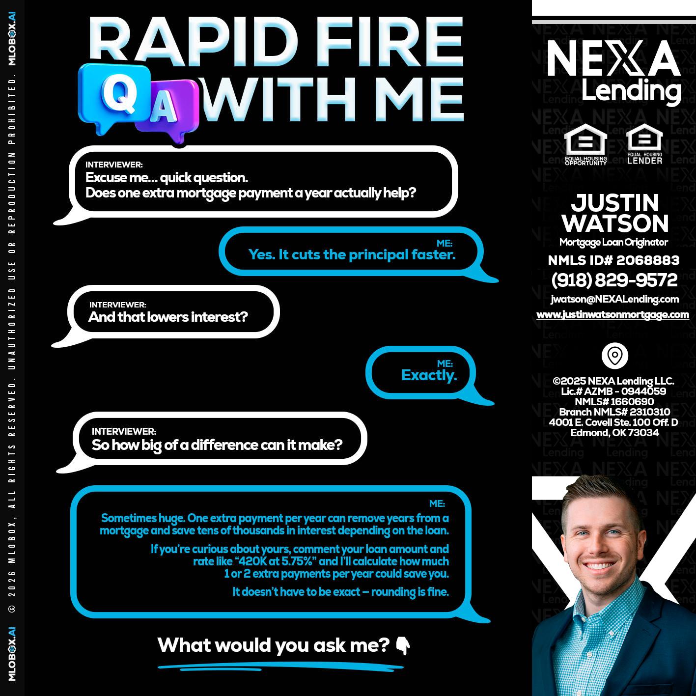 RAPID Q&A - Justin Watson -Mortgage Loan Originator