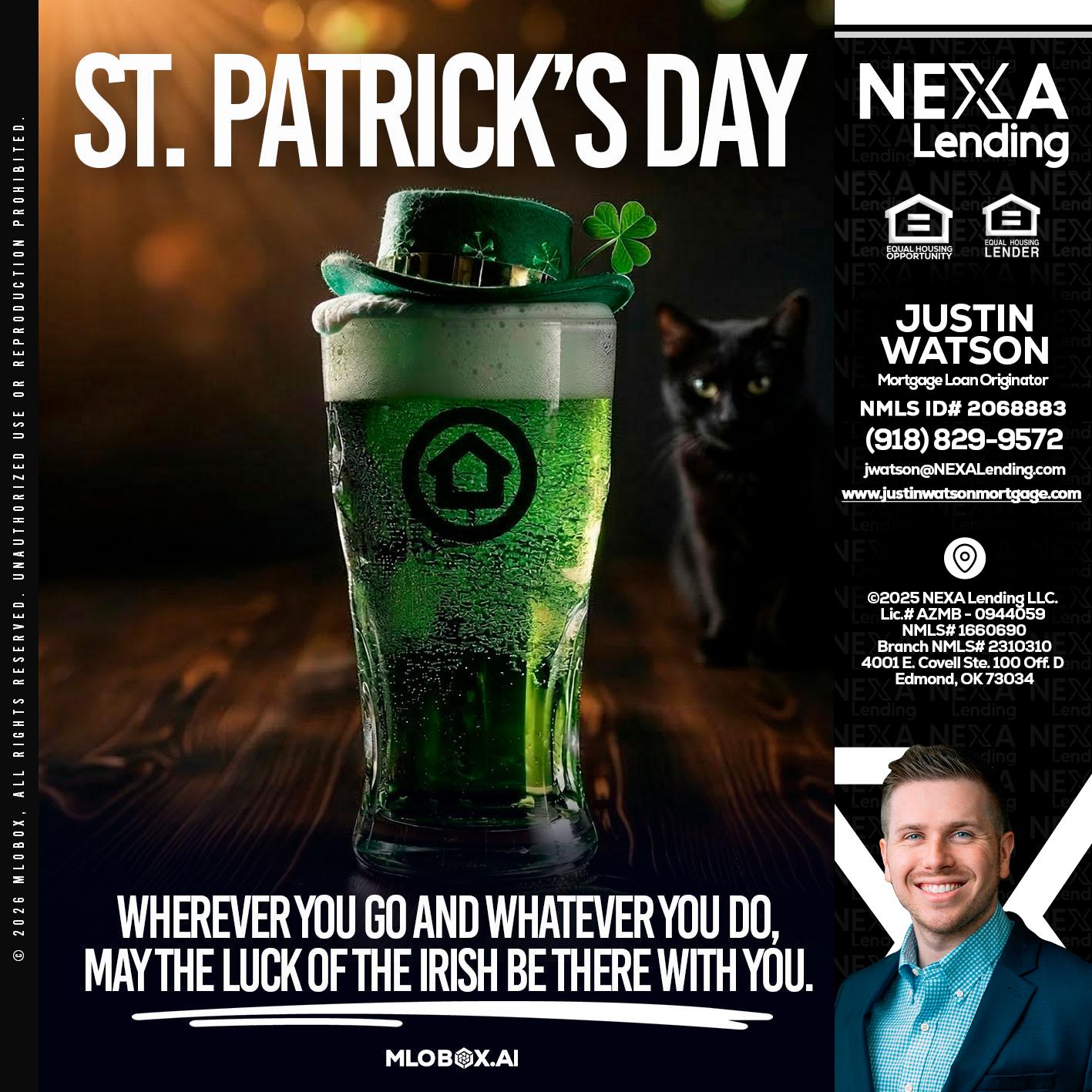 st. Patricks day - Justin Watson -Mortgage Loan Originator