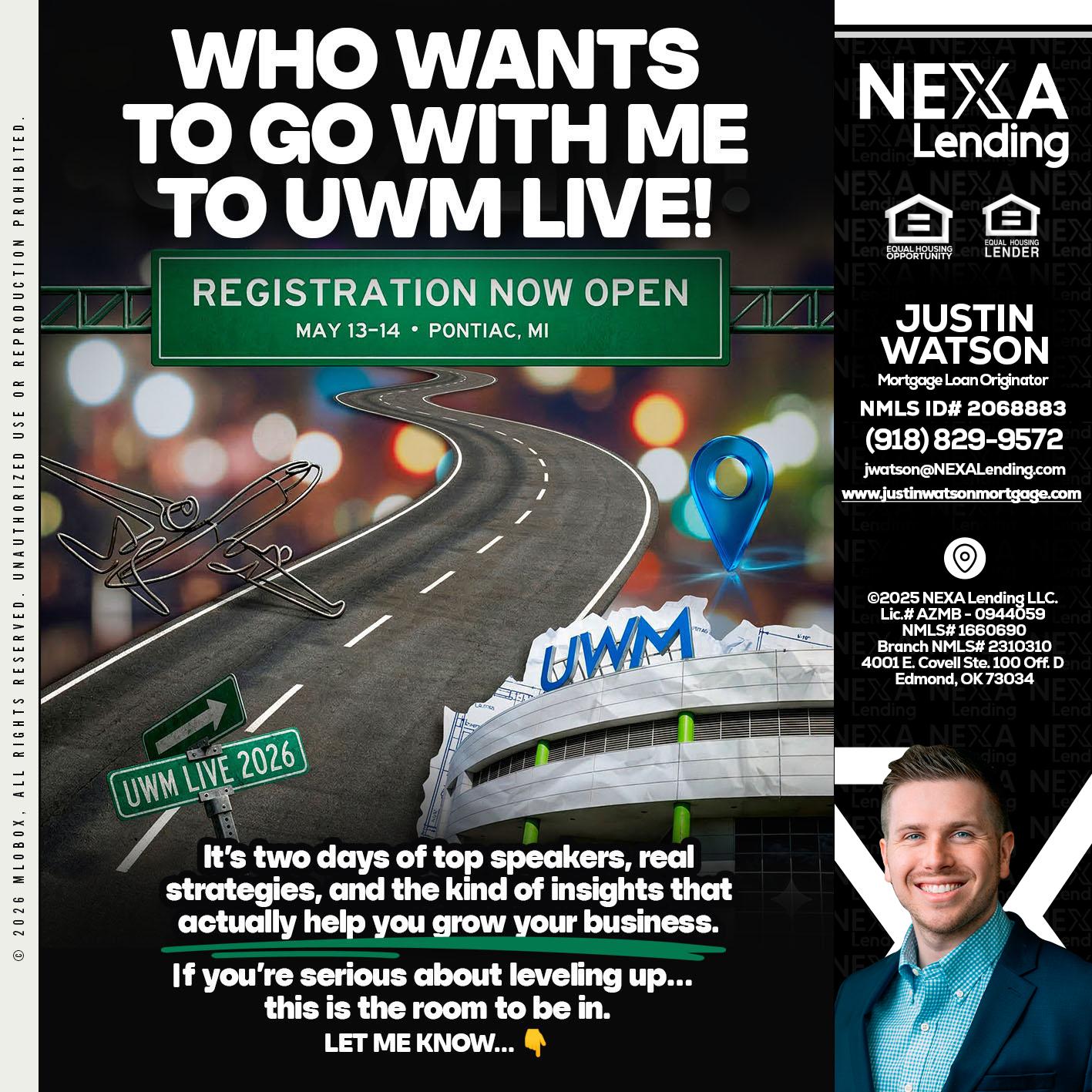 WHO WANTS - Justin Watson -Mortgage Loan Originator