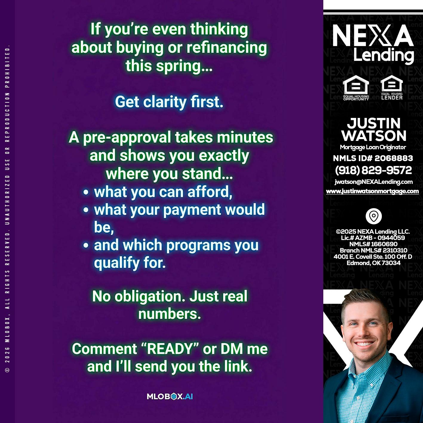 IF YOU THINKING - Justin Watson -Mortgage Loan Originator