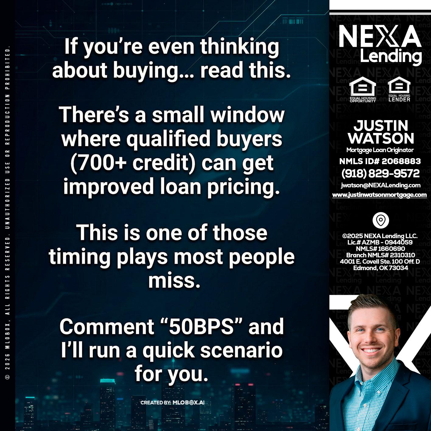 IF YOU EVER - Justin Watson -Mortgage Loan Originator