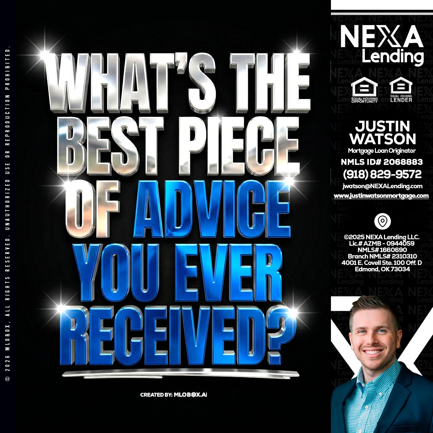 WHATS THE BEST - Justin Watson -Mortgage Loan Originator