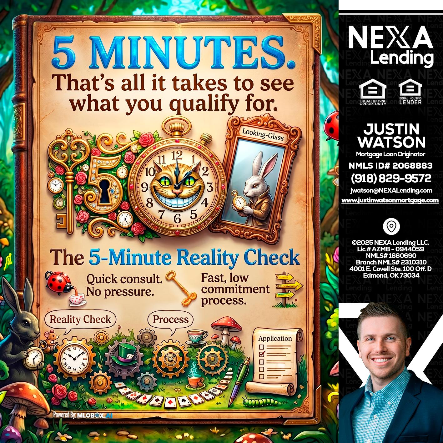 Reality Check! - Justin Watson -Mortgage Loan Originator