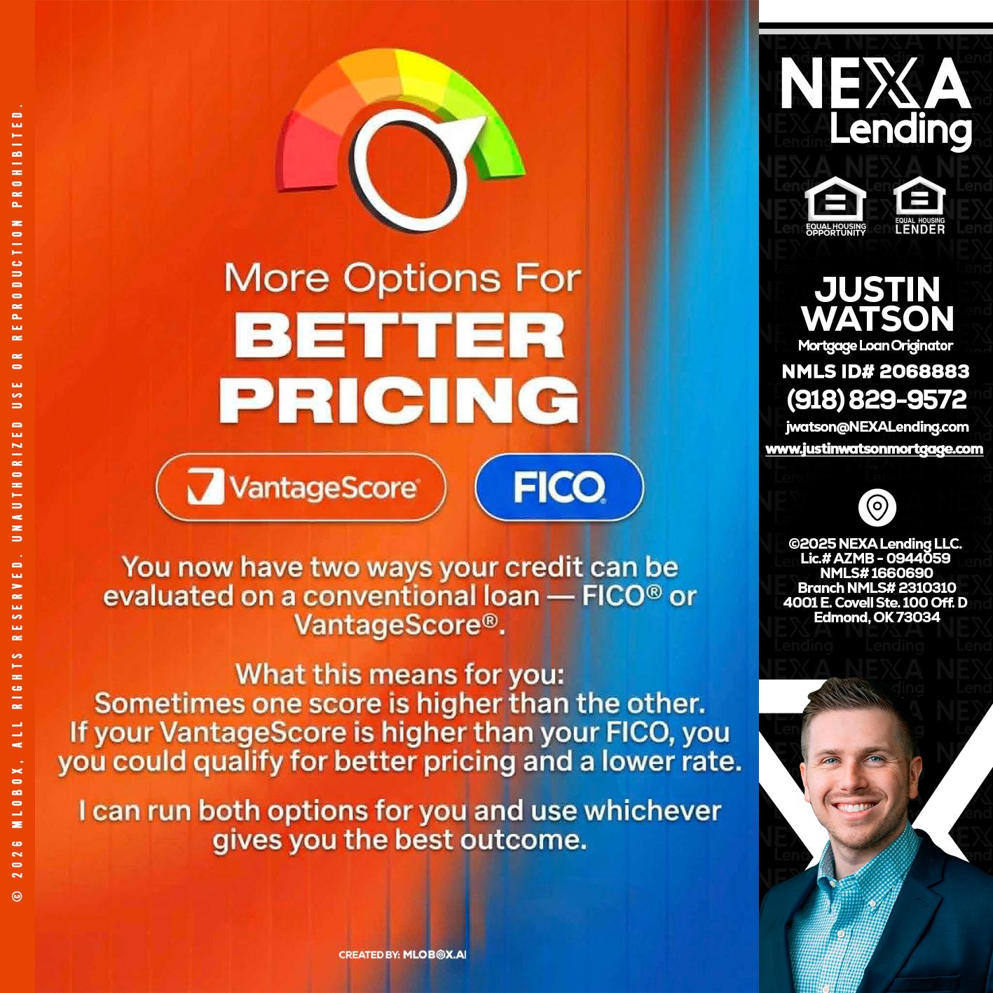 BETTER PRICING - Justin Watson -Mortgage Loan Originator