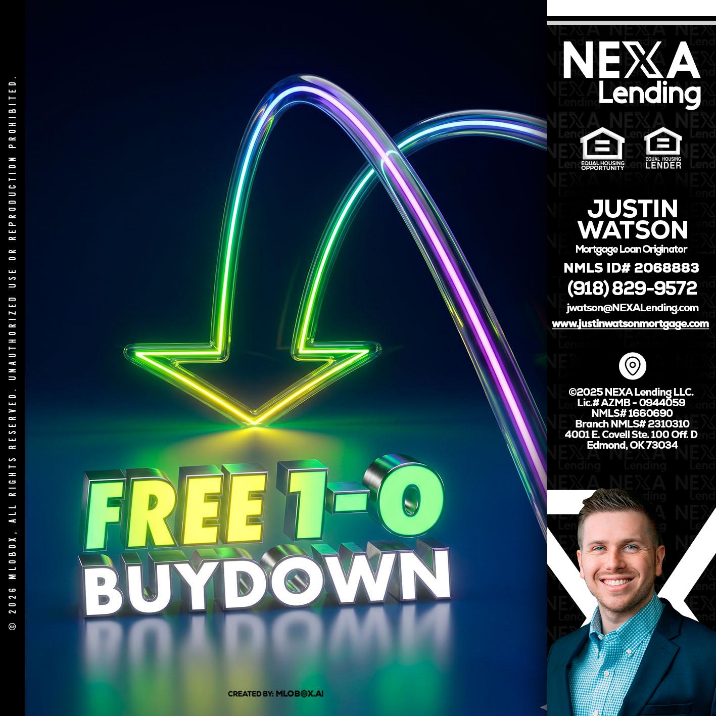 FREE 1-0 BUYDOWN - Justin Watson -Mortgage Loan Originator
