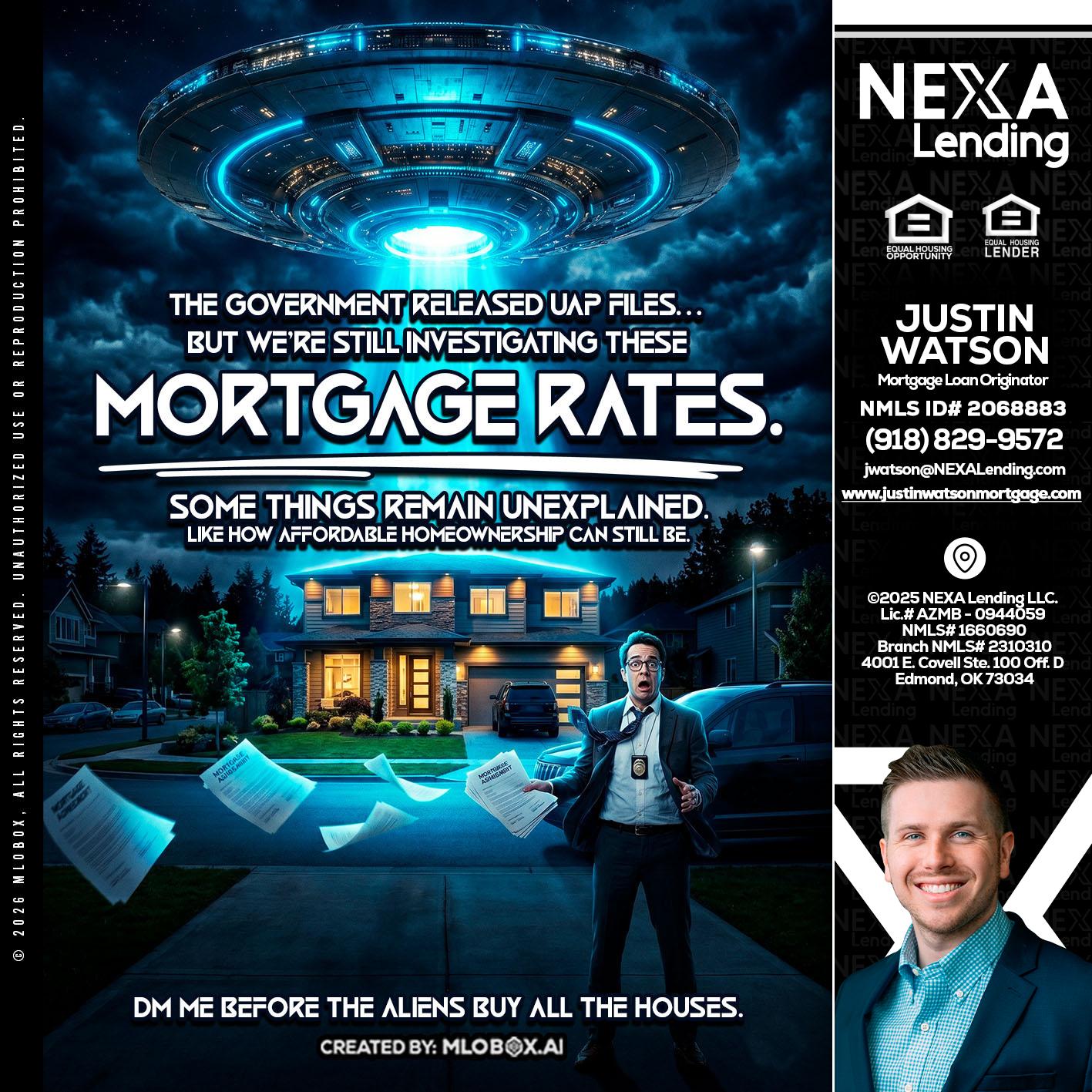 MORTGAGE RATES - Justin Watson -Mortgage Loan Originator