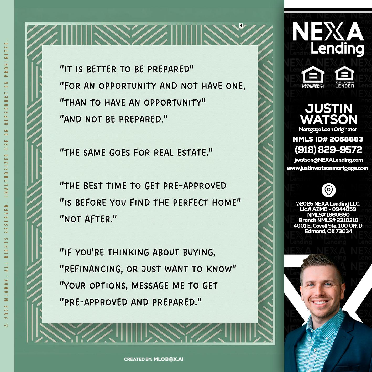 its better - Justin Watson -Mortgage Loan Originator