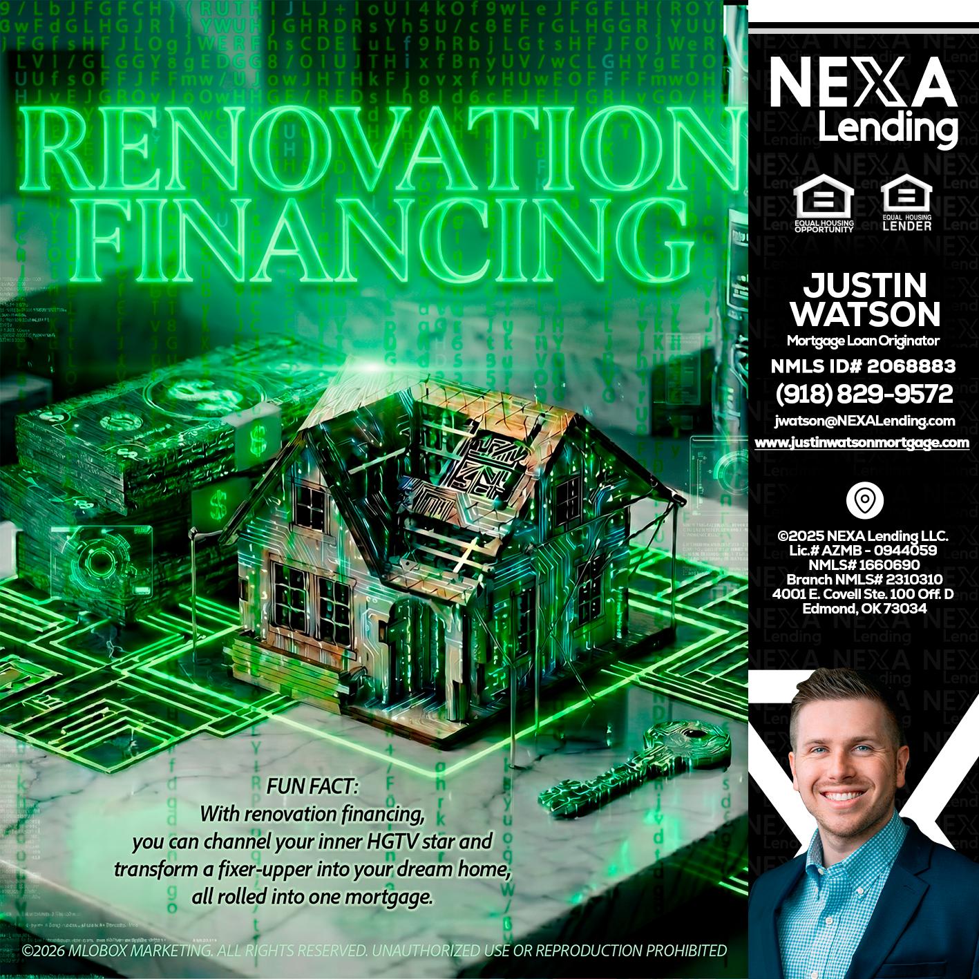 RENOVATION FINANCING - Justin Watson -Mortgage Loan Originator