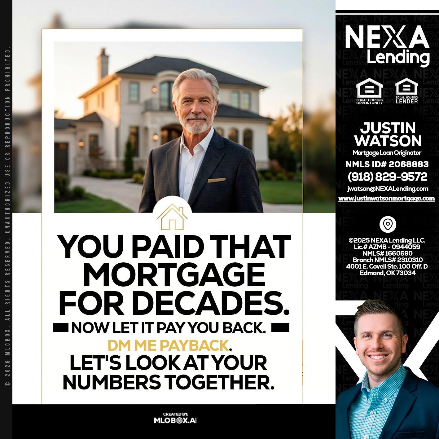 YOU PAID THAT MORTGAGE - Justin Watson -Mortgage Loan Originator